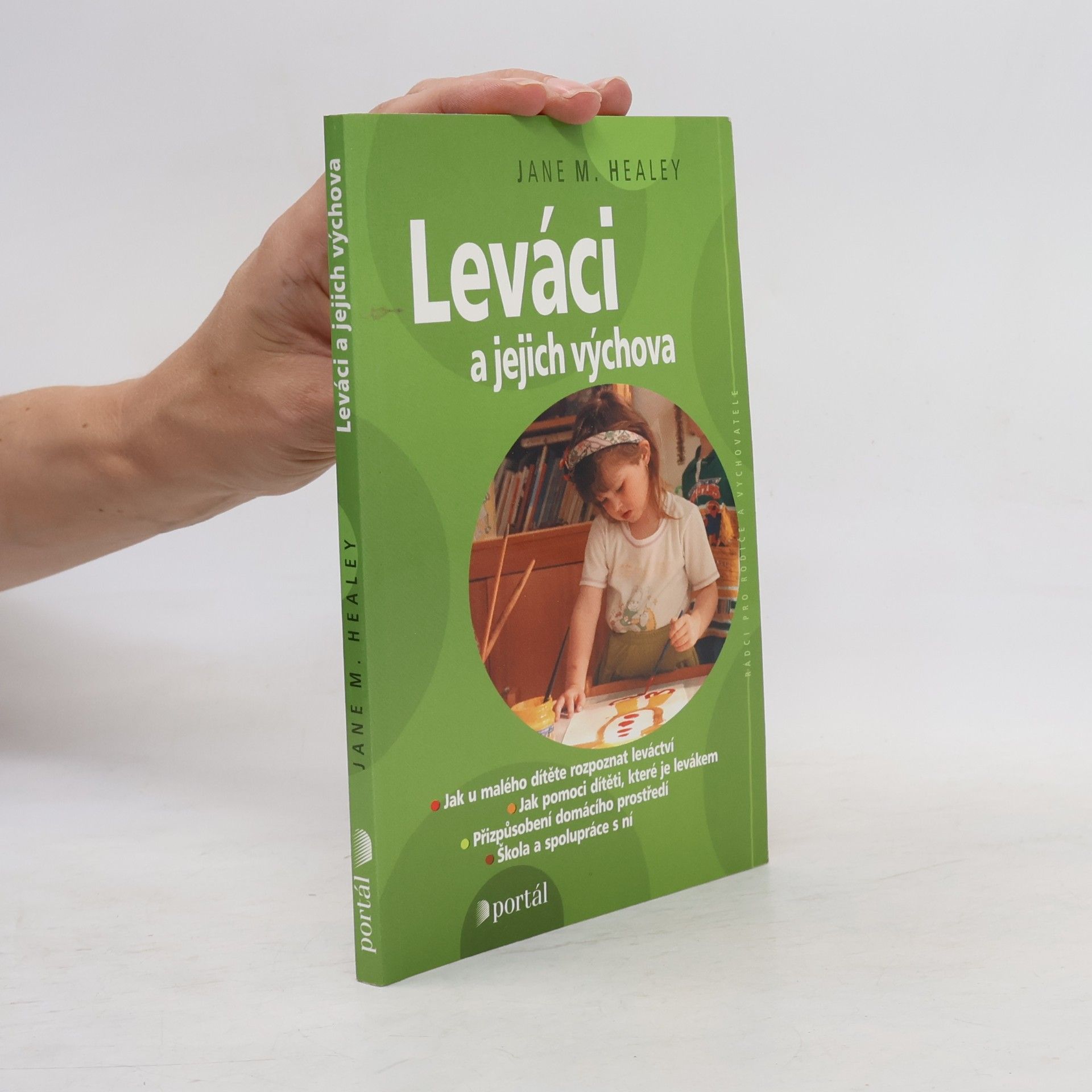 Jane M. Healey Leváci a jejich výchova