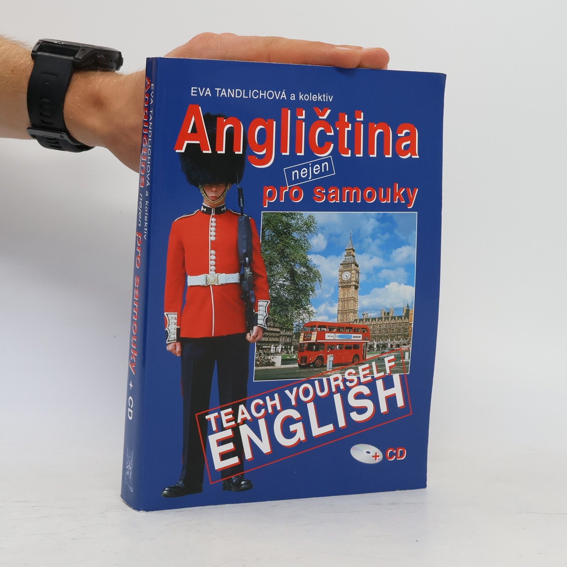 Eva Tandlichová Angličtina nejen pro samouky = Teach yourself English