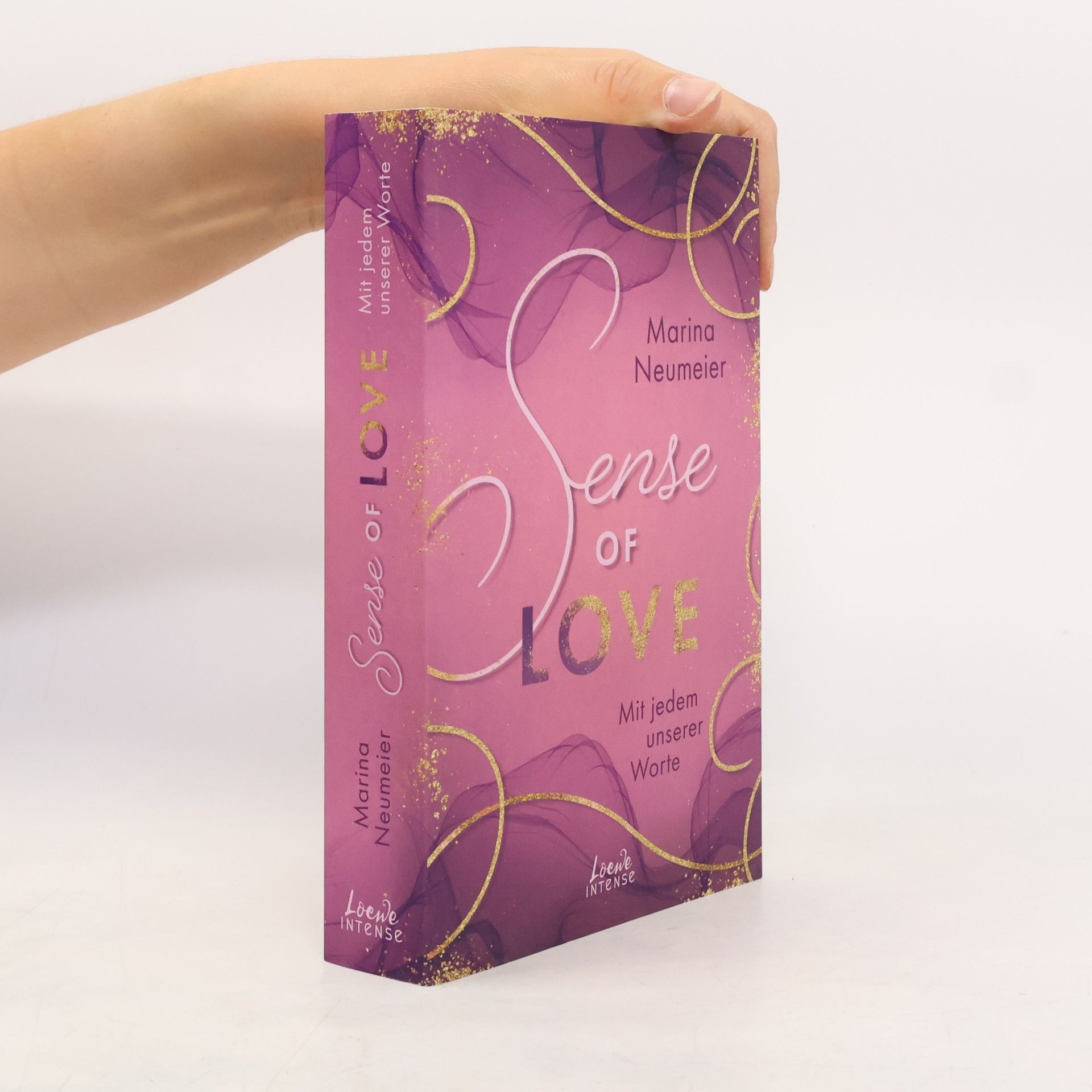 Marina Neumeier Sense of Love - Mit jedem unserer Worte (Love-Trilogie, Band 3)