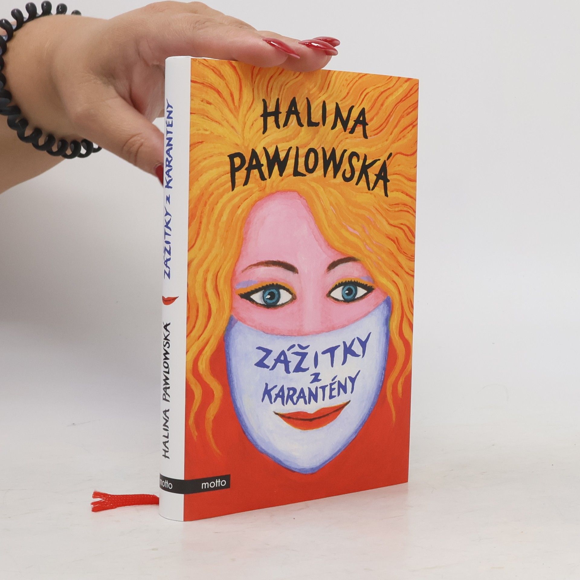 Halina Pawlowská Zážitky z karantény