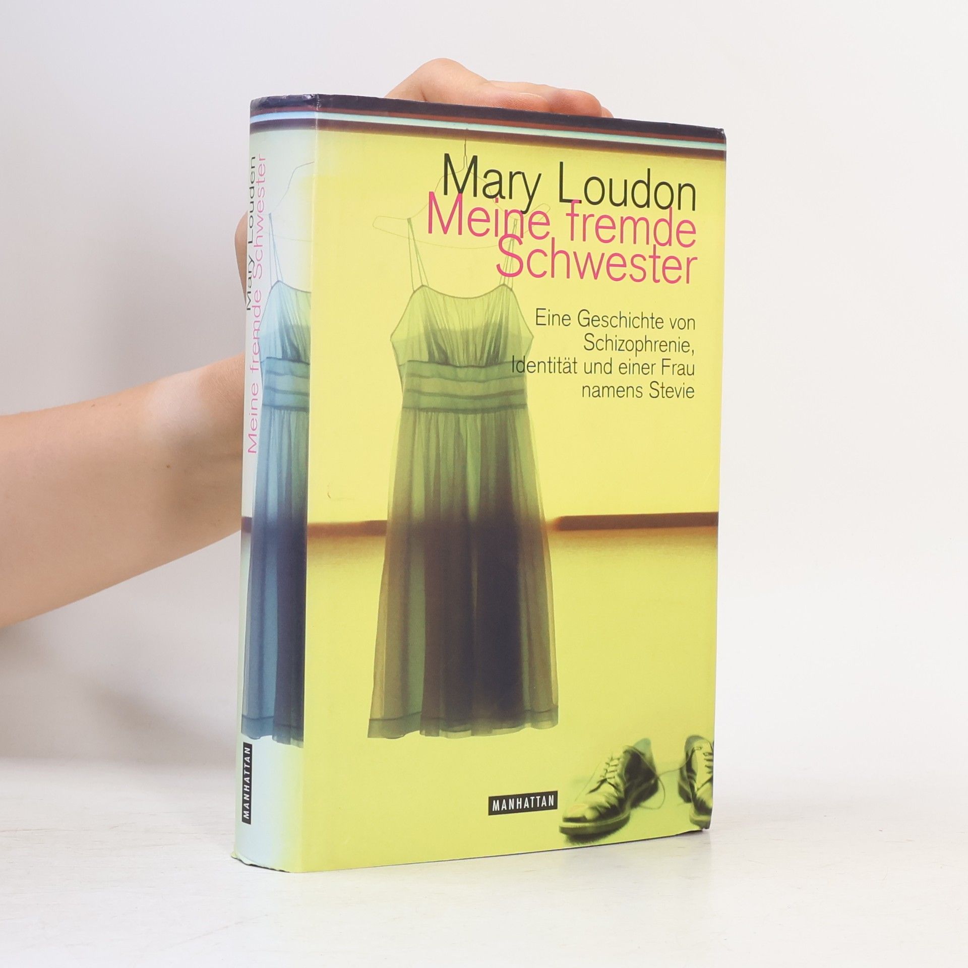 Mary Loudon Meine fremde Schwester
