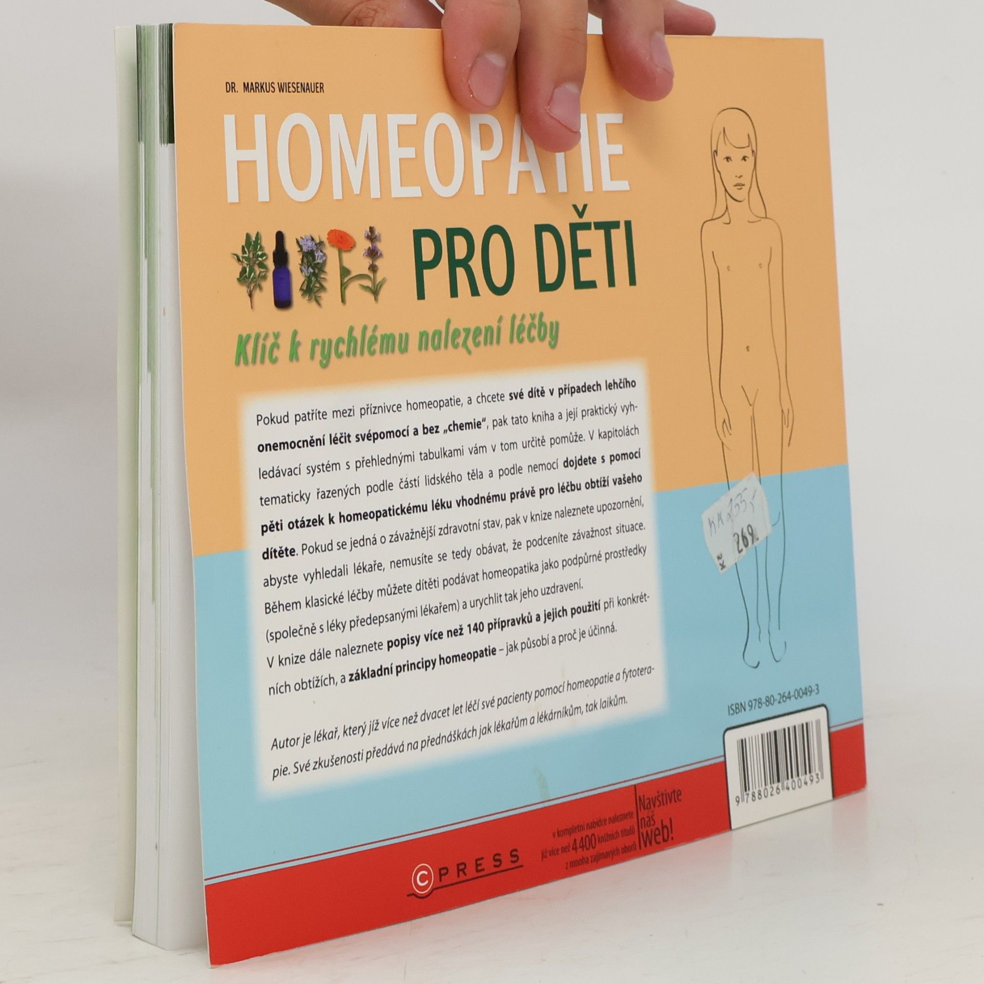 Markus Wiesenauer Homeopatie pro děti. Klíč k rychlému nalezení léčby
