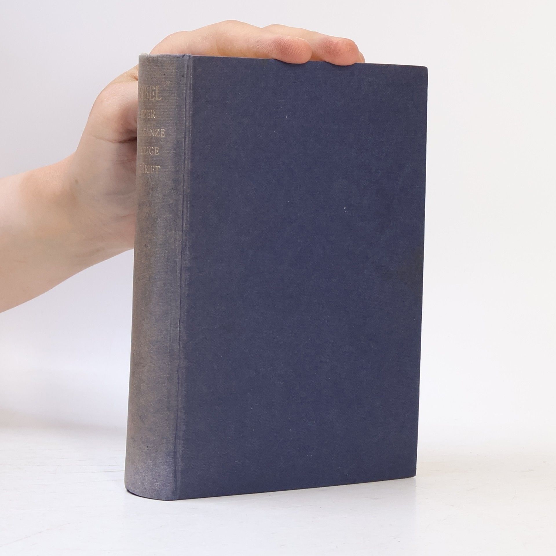 Martin Luther Die Bibel oder die ganze Heilige Schrift