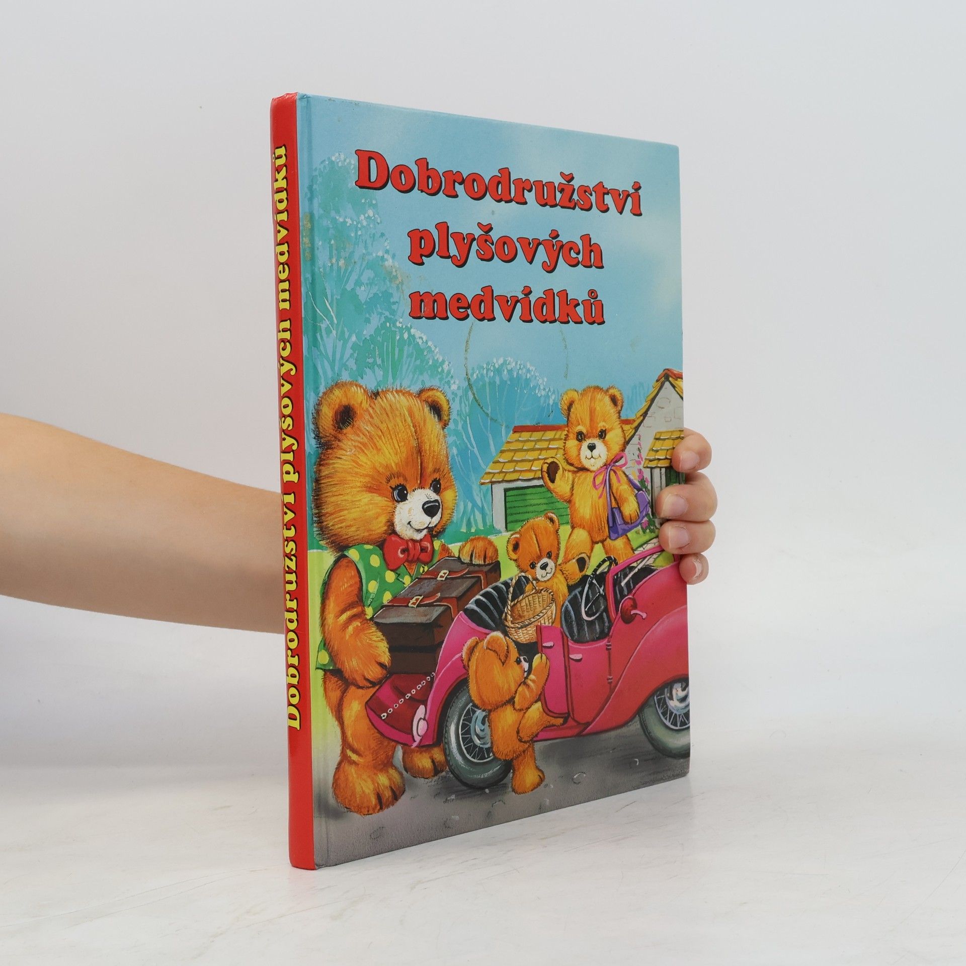 Helen Smith Dobrodružství plyšových medvídků