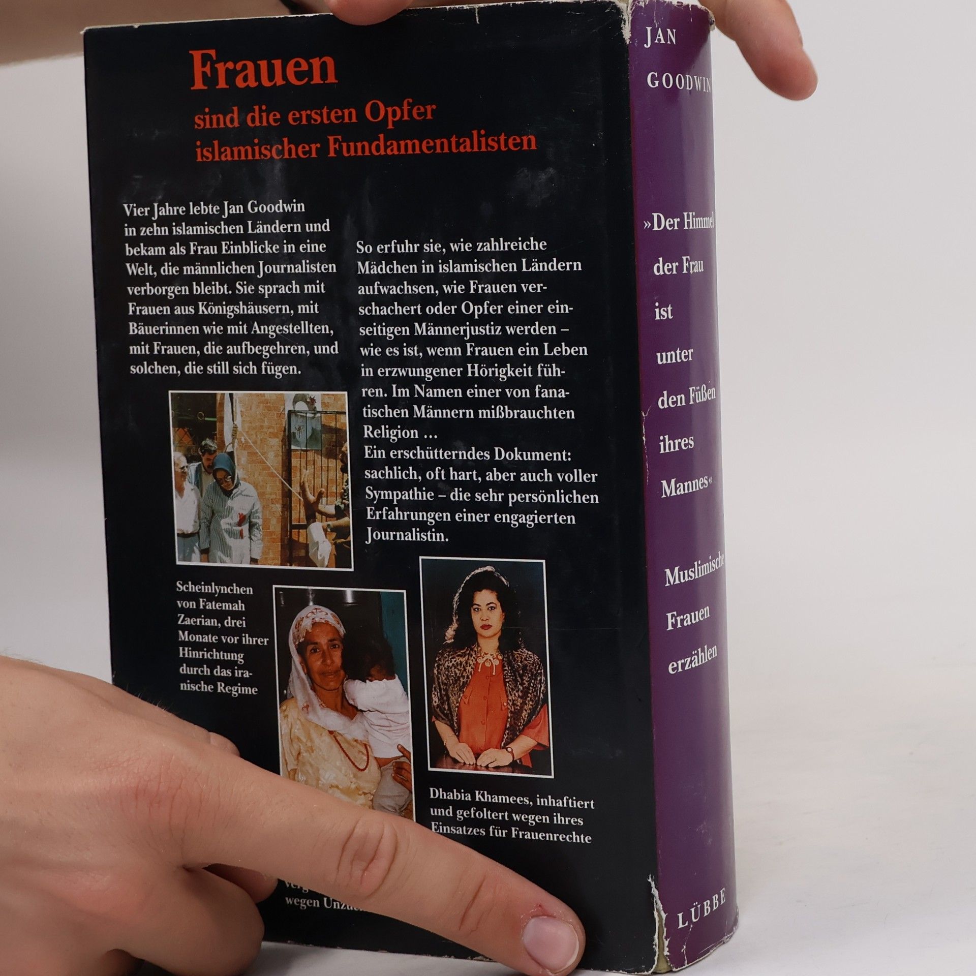 Jan Goodwin "Der Himmel der Frau ist unter den Füssen ihres Mannes"