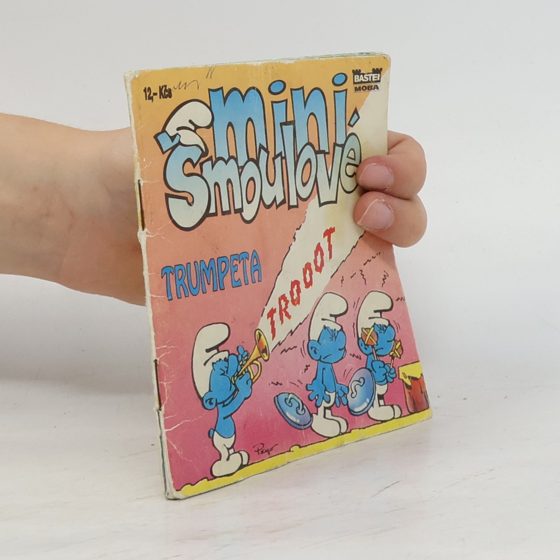 Petra Fohrmann Mini Šmoulové. Trumpeta.