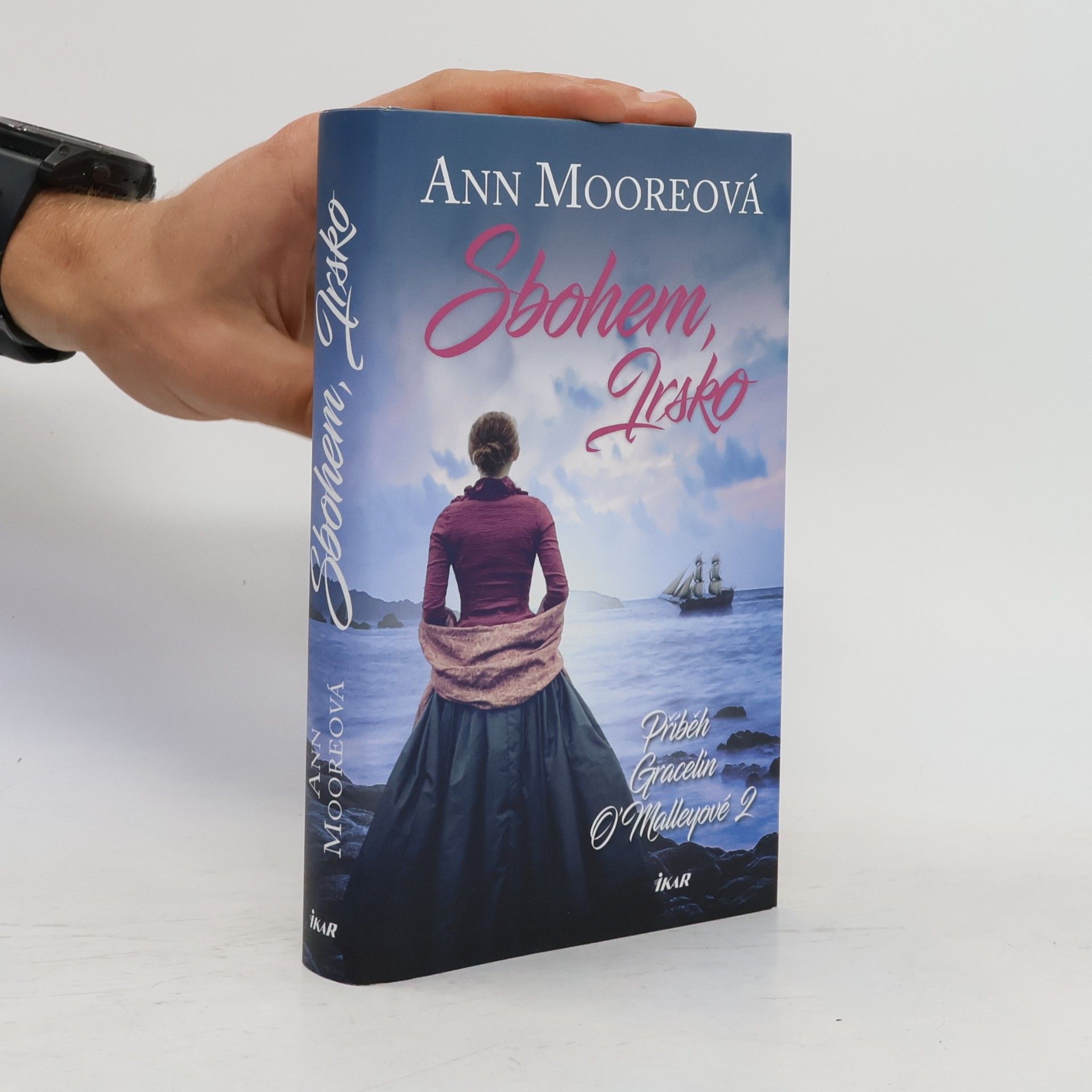Ann Moore Sbohem, Irsko. Příběh Gracelin O'Malleyové 2