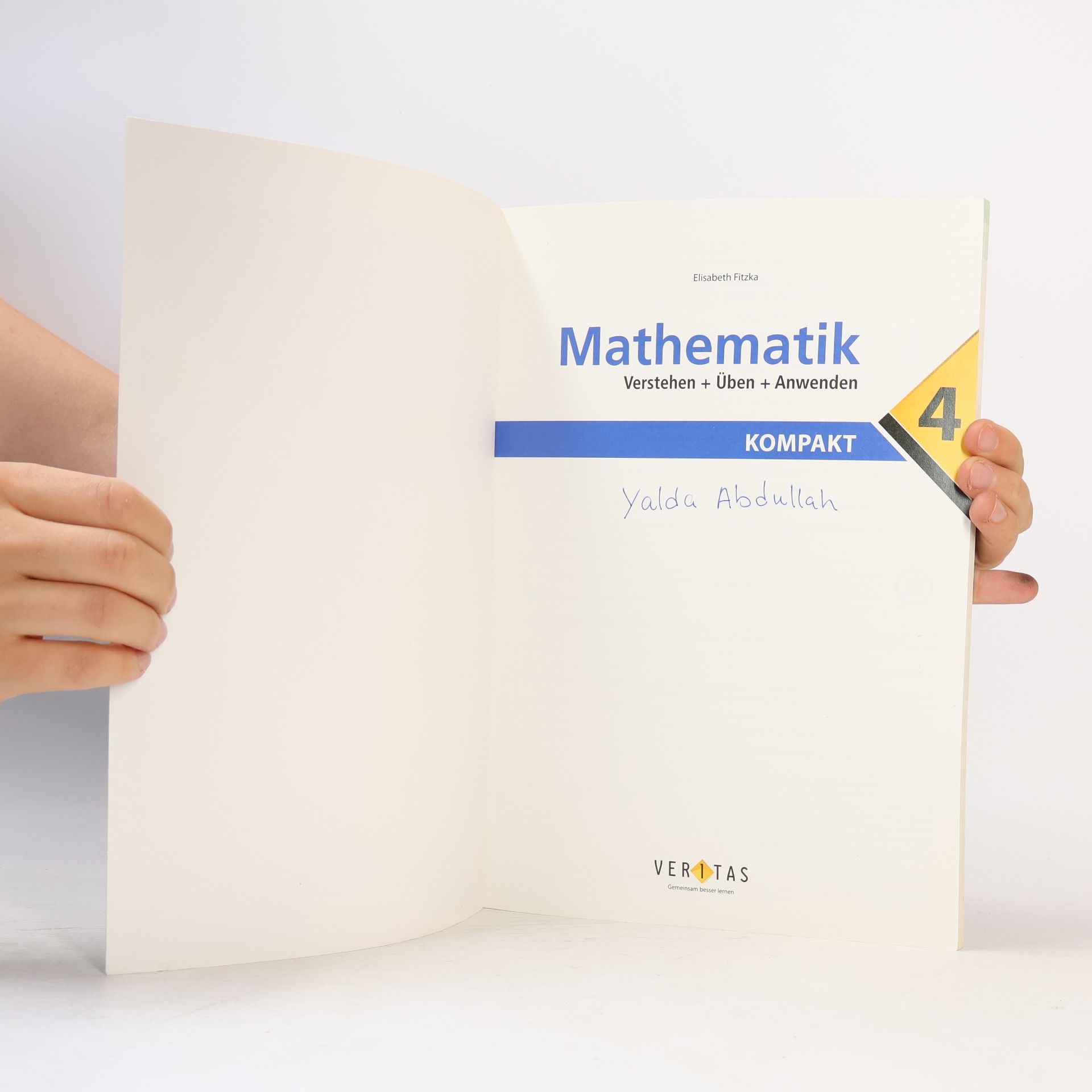 Elisabeth Fitzka Kompakt - 4: Mathematik: Verstehen + Üben + Anwenden - 4. Klasse - Hauptband