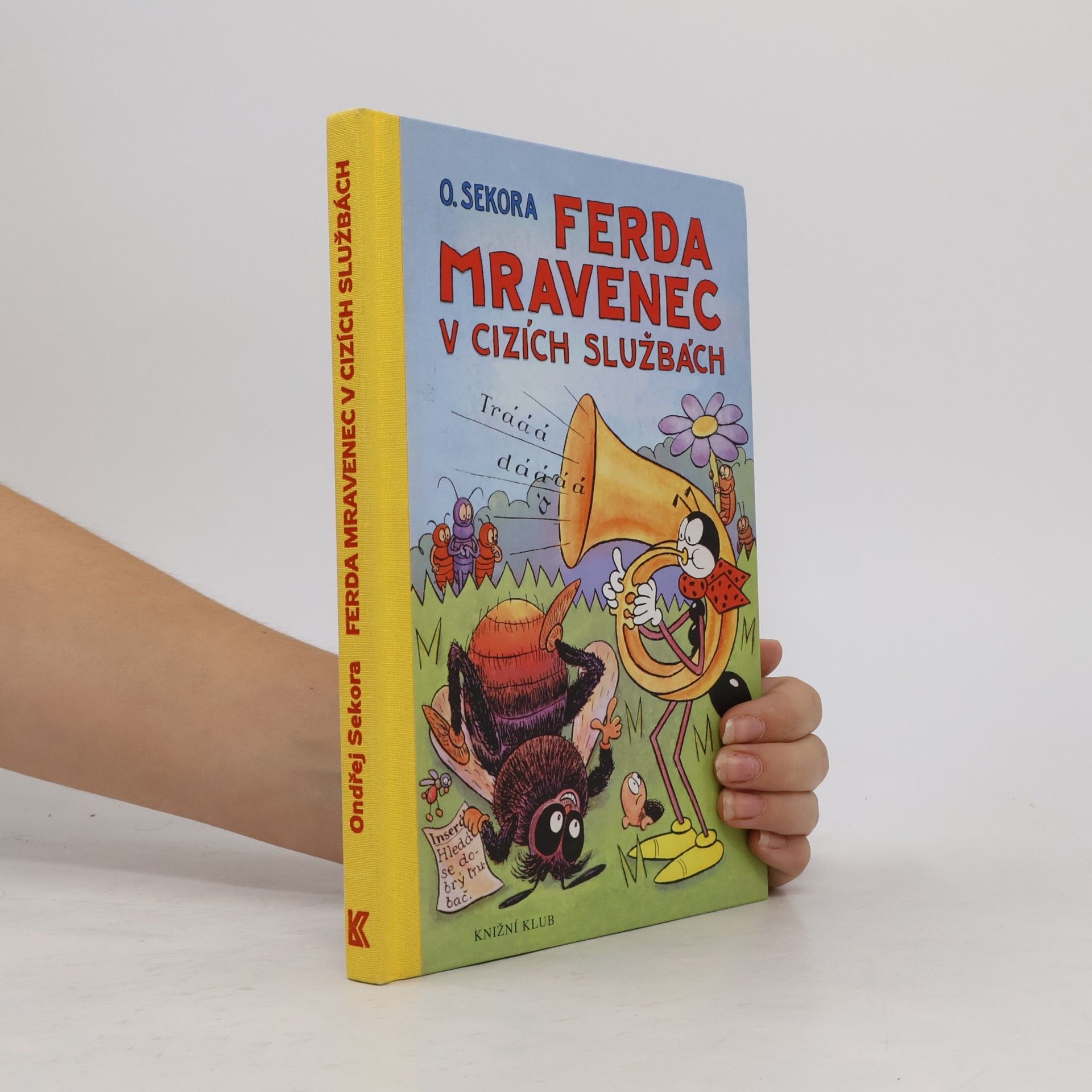 Ondřej Sekora Ferda Mravenec v cizích službách