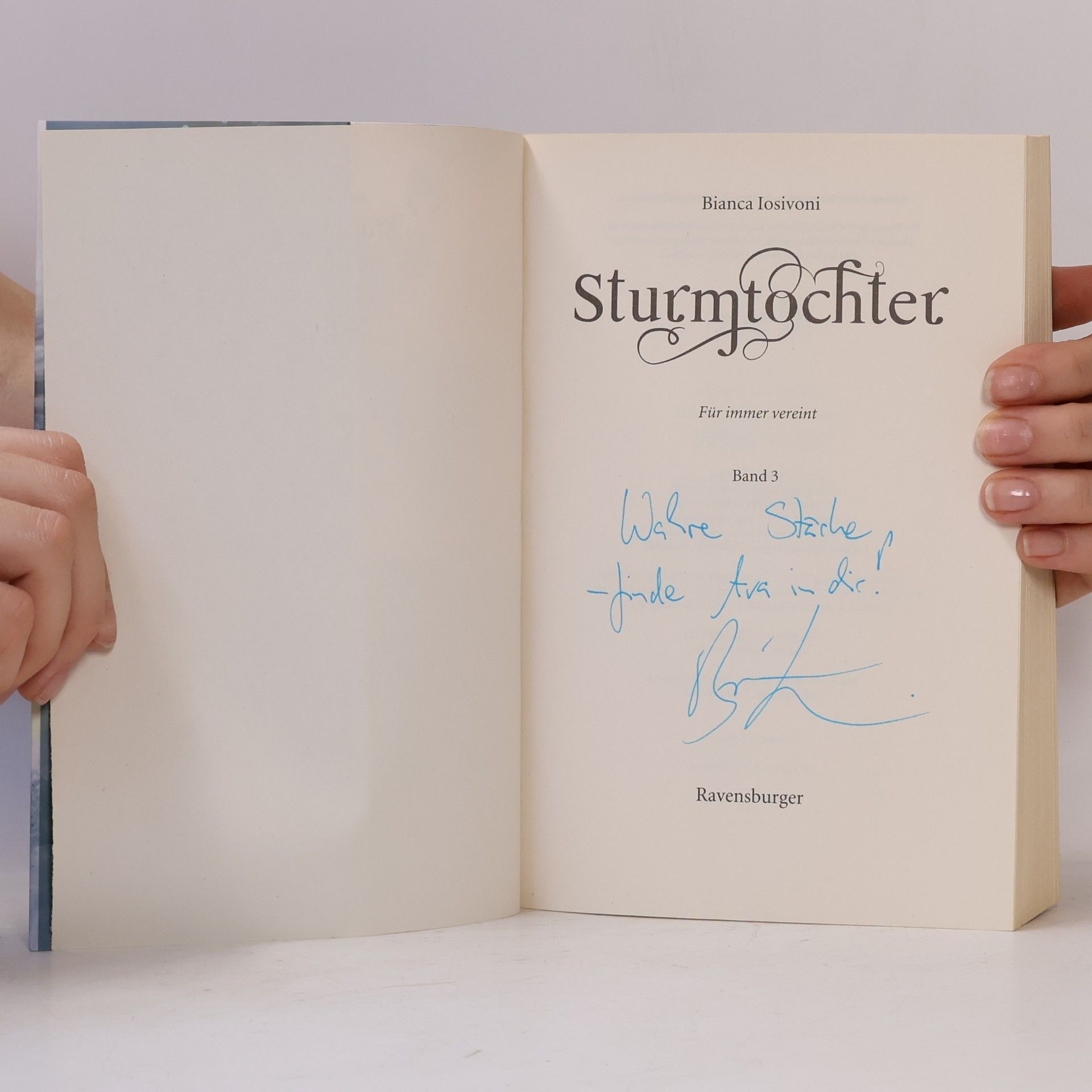 Bianca Iosivoni Sturmtochter, Band 3: Für immer vereint