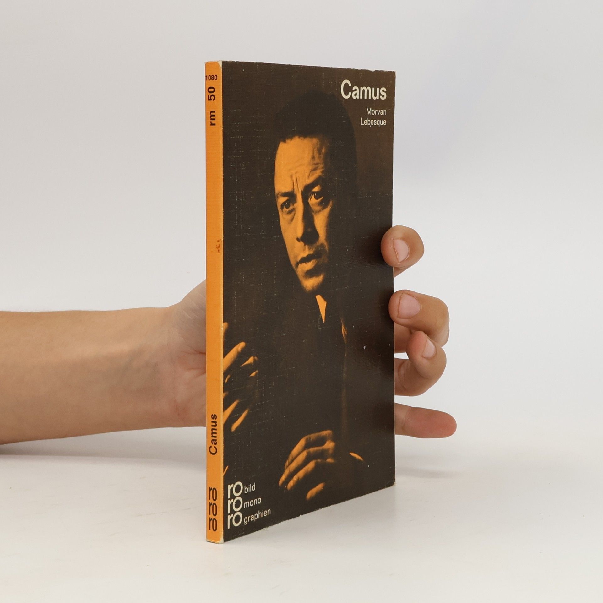 Morvan Lebesque Albert Camus. In Selbstzeugnissen und Bilddokumenten