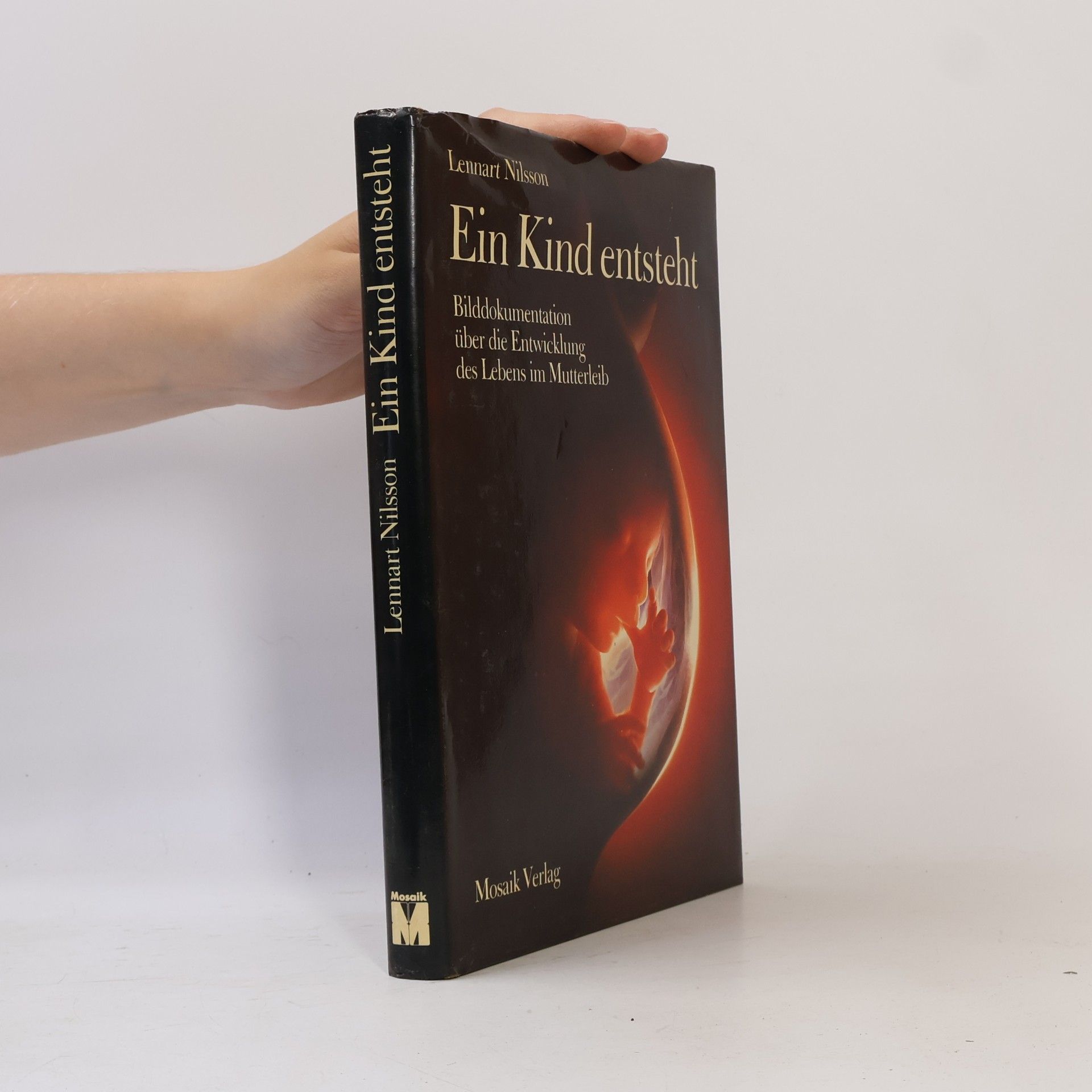 Lennart Nilsson Ein Kind entsteht