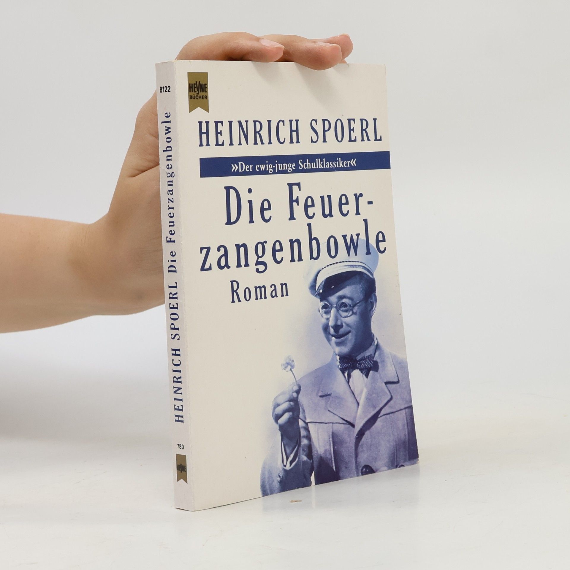 Heinrich Spoerl Die Feuerzangenbowle