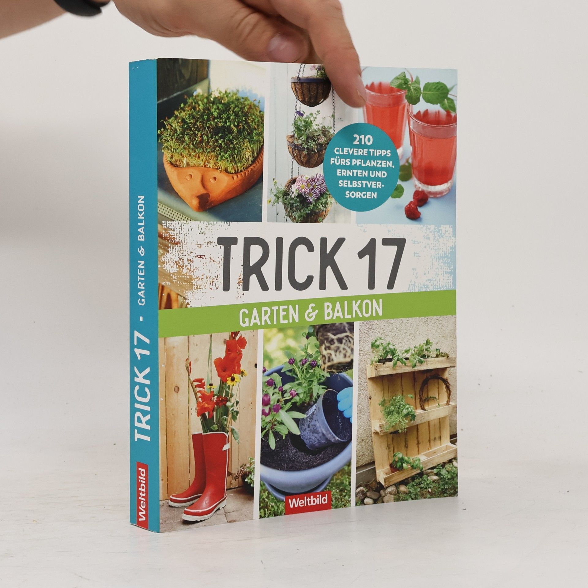 Antje Krause Trick 17. Garten & Balkon