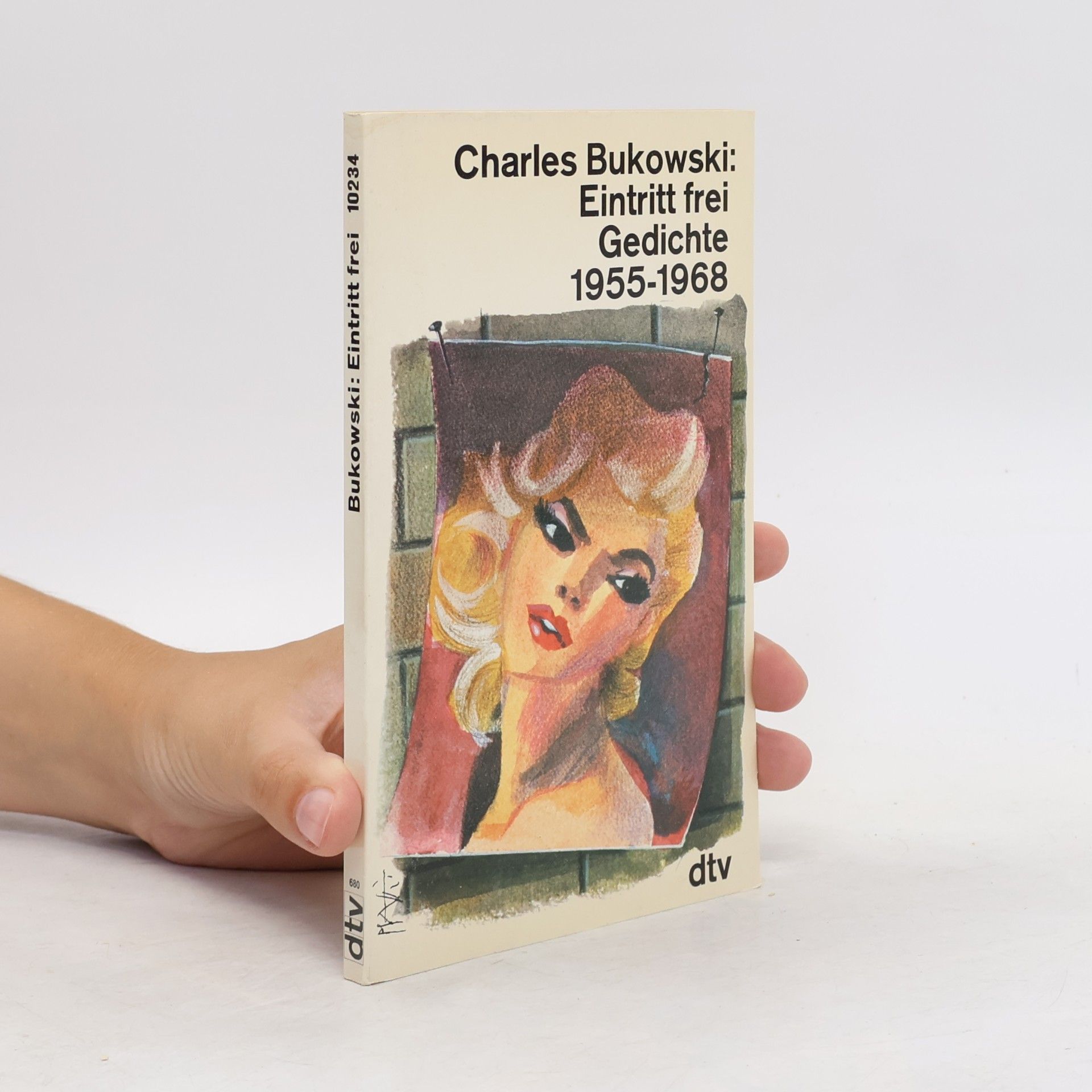 Charles Bukowski Eintritt frei. Gedichte 1955-1968