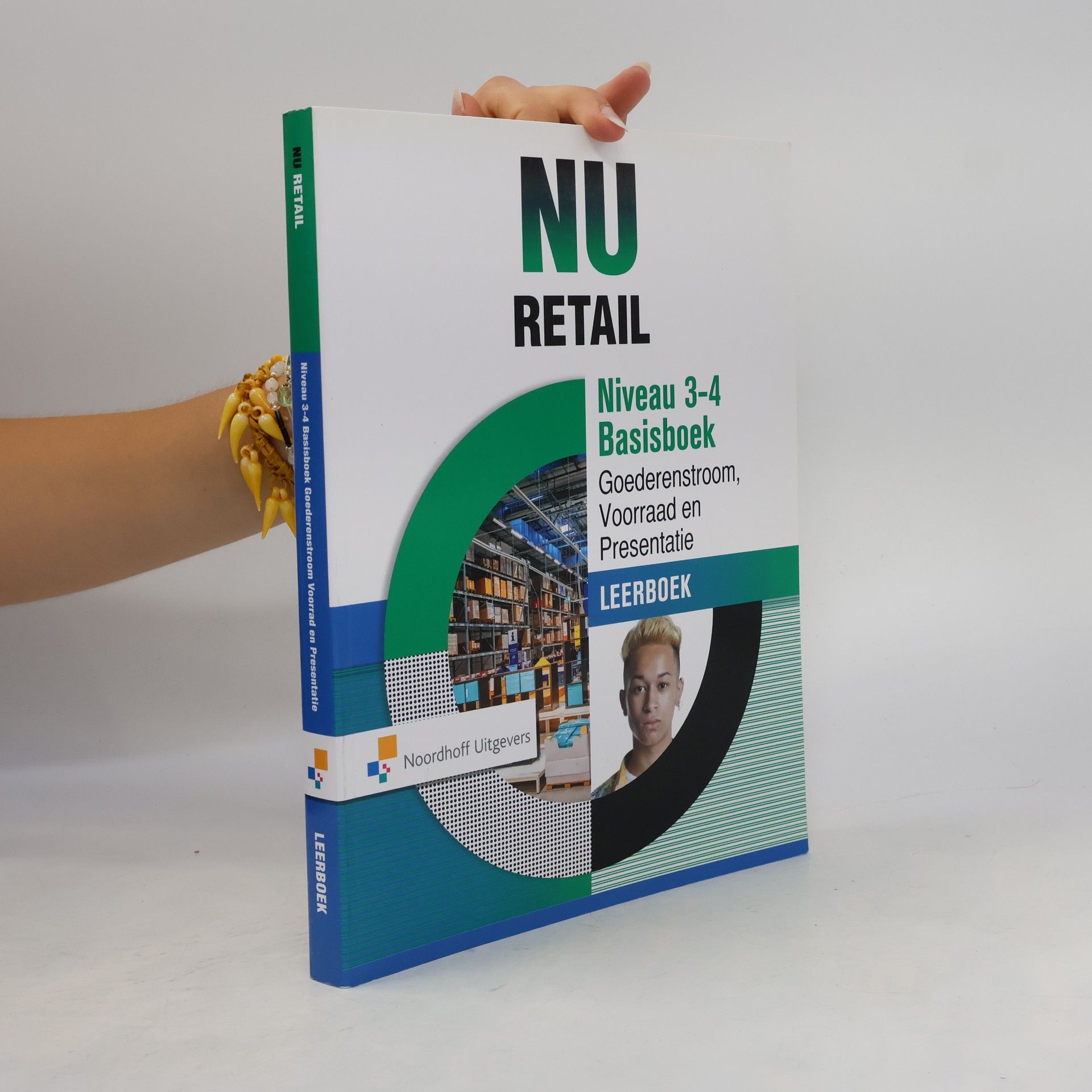 Collectif d'auteurs Nu Retail 3-4 Basisboek Goederenstroom, Voorraad en Presentatie Leerboek