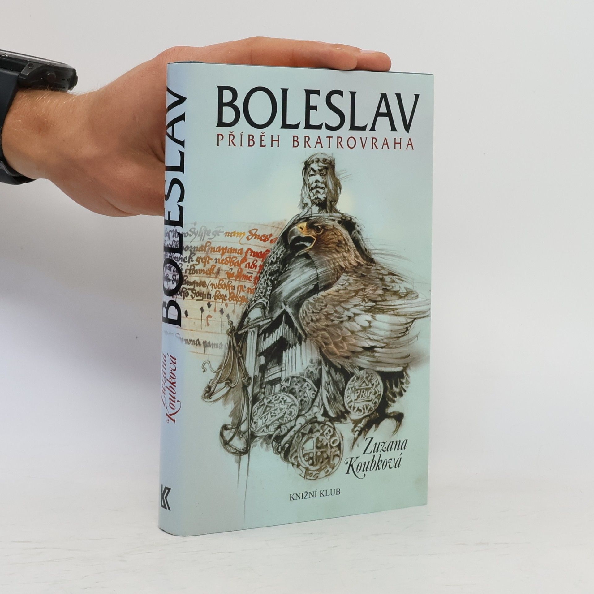 Zuzana Koubková Boleslav. Příběh bratrovraha.