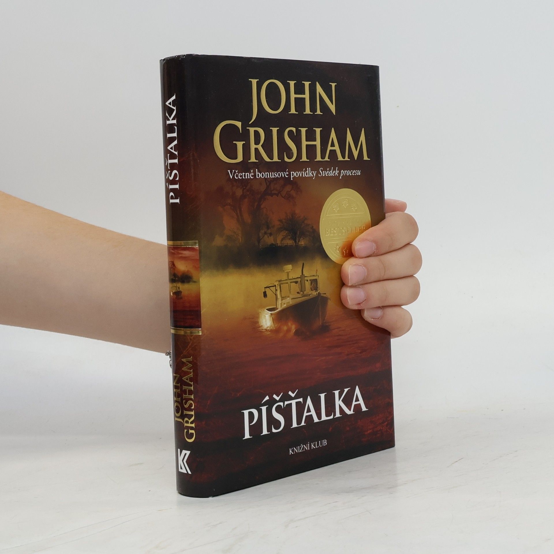John Grisham Píšťalka