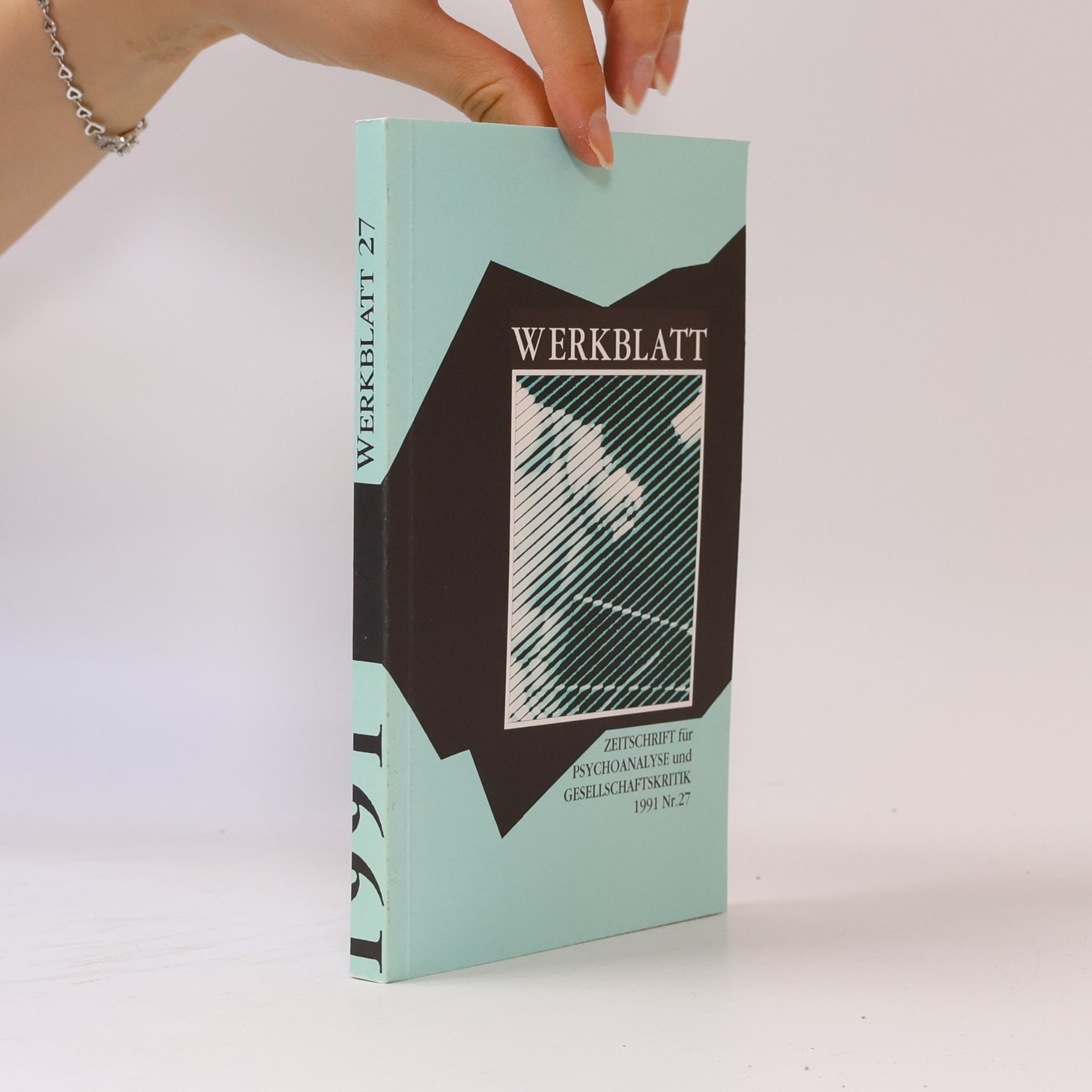 Autorenkollektiv Werkblatt: Zeitschrift für Psychoanalyse und Gesellschaftskritik, číslo 27