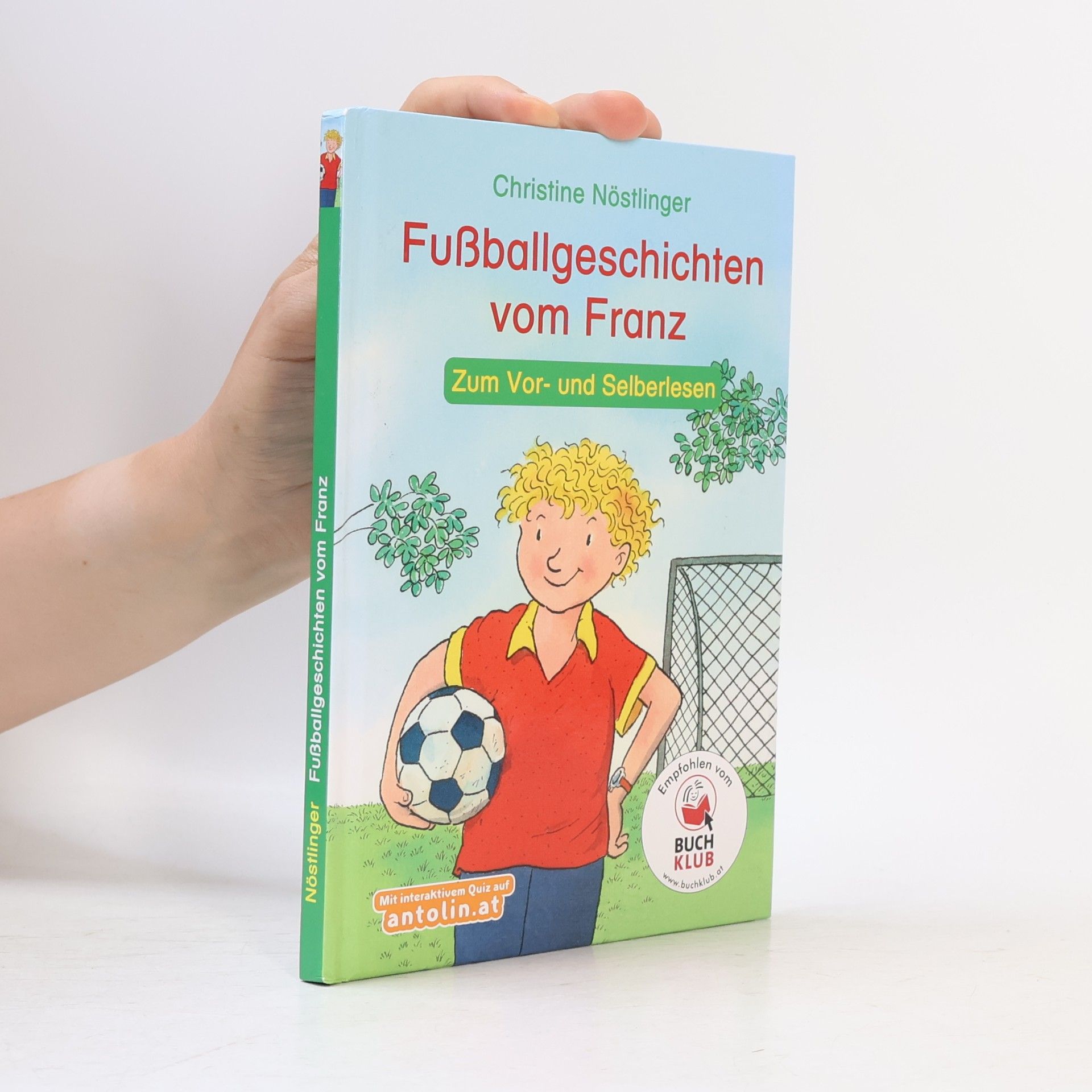 Christine Nöstlingerová Fußballgeschichten vom Franz