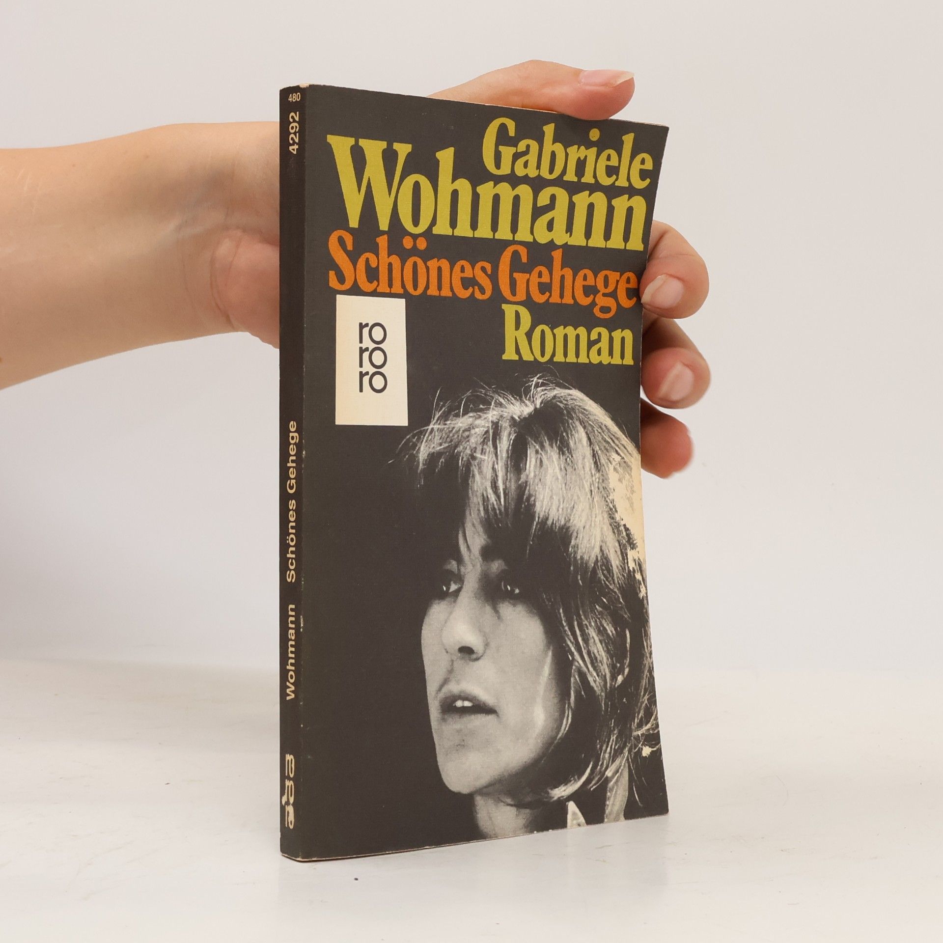 Gabriele Wohmann Schönes Gehege