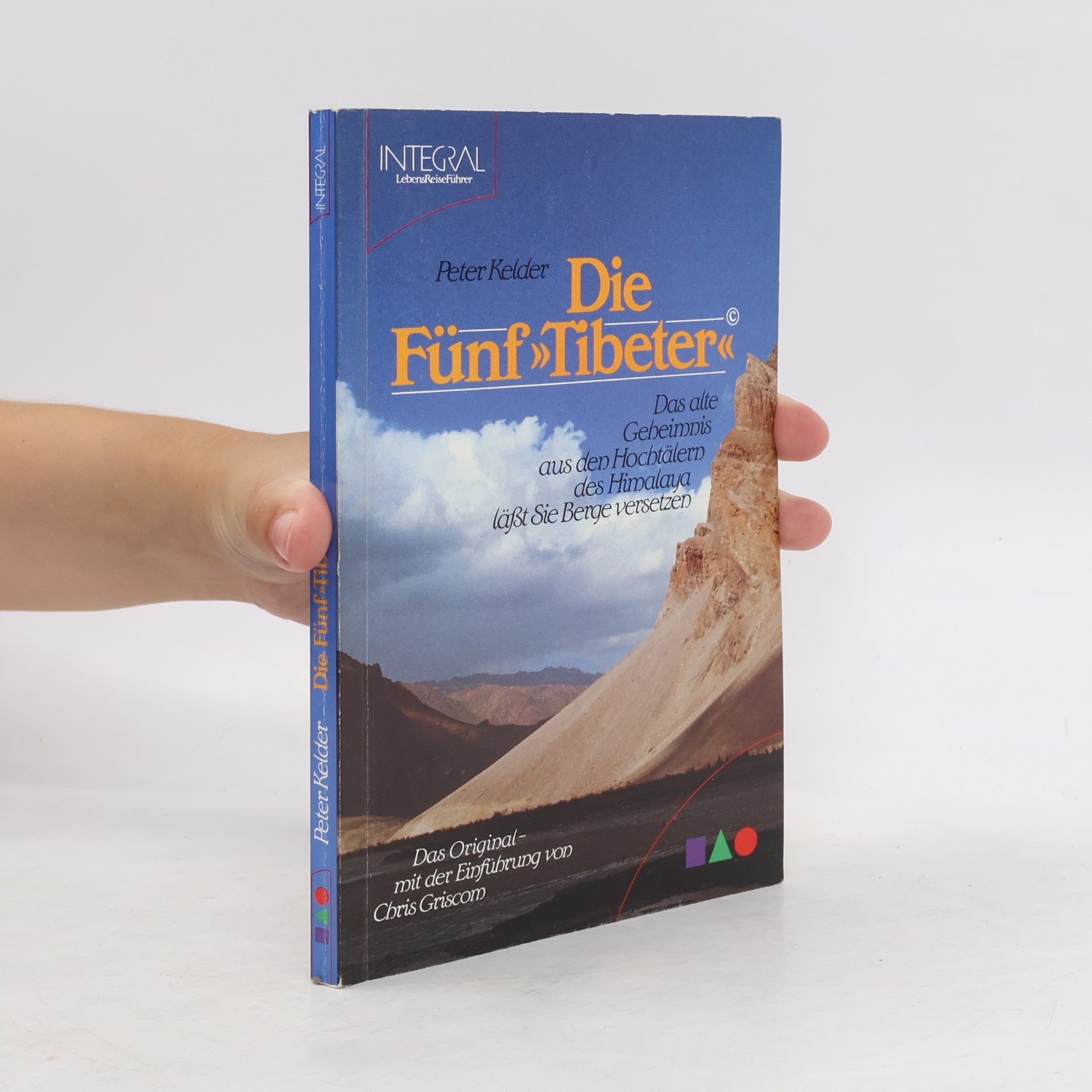 Peter Kelder Die Fünf Tibeter