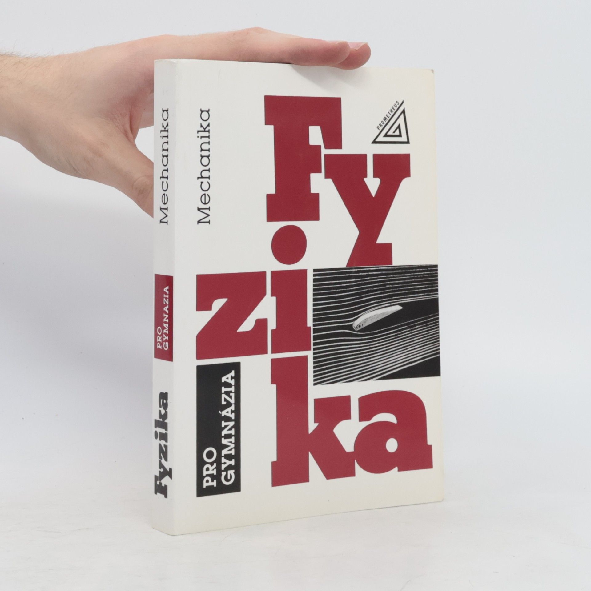 Fyzika pro gymnázia. Mechanika.