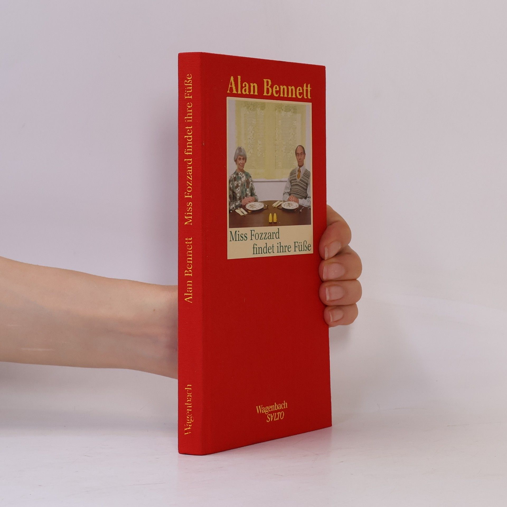 Alan Bennett Miss Fozzard findet ihre Füsse