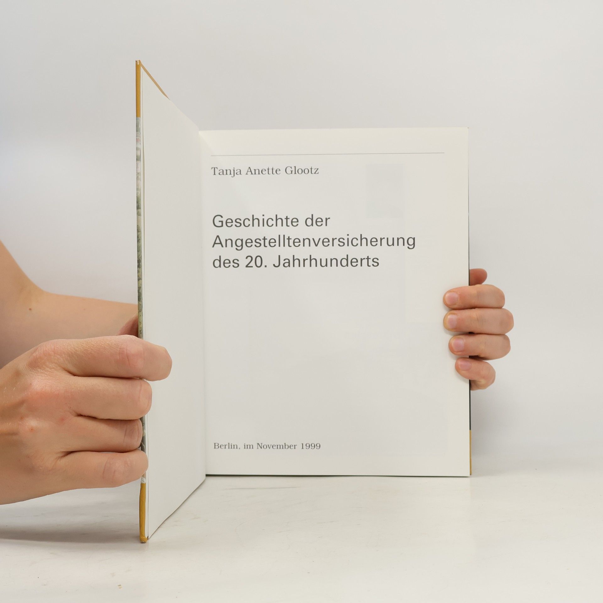 Various authors Geschichte der Angestelltenversicherung des 20. Jahrhunderts