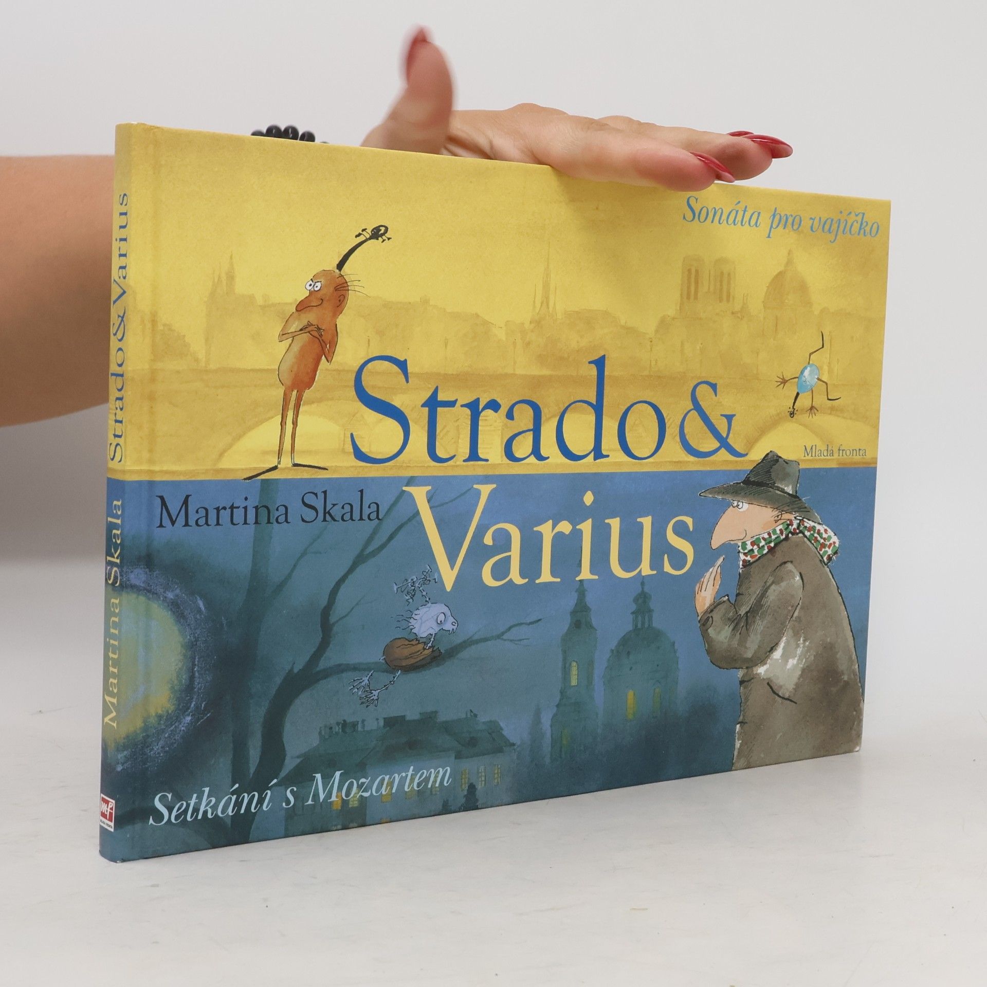 Martina Skala Strado & Varius. Sonáta pro vajíčko