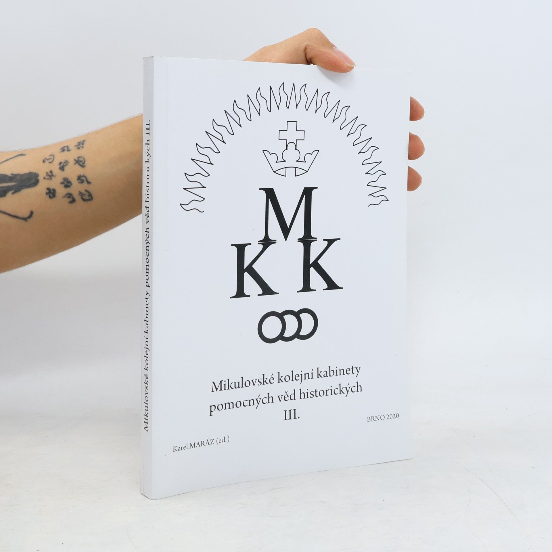 Mikulovské kolejní kabinety pomocných věd historických III.