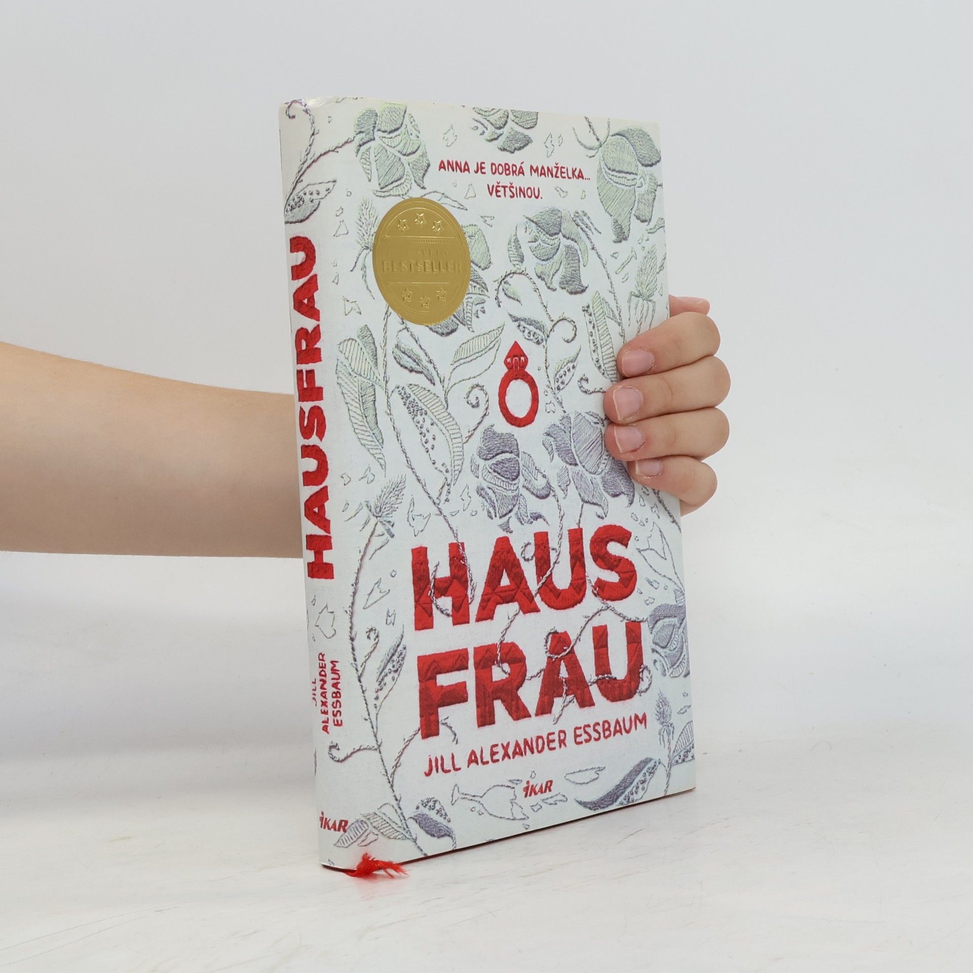 Jill Alexander Essbaum Hausfrau