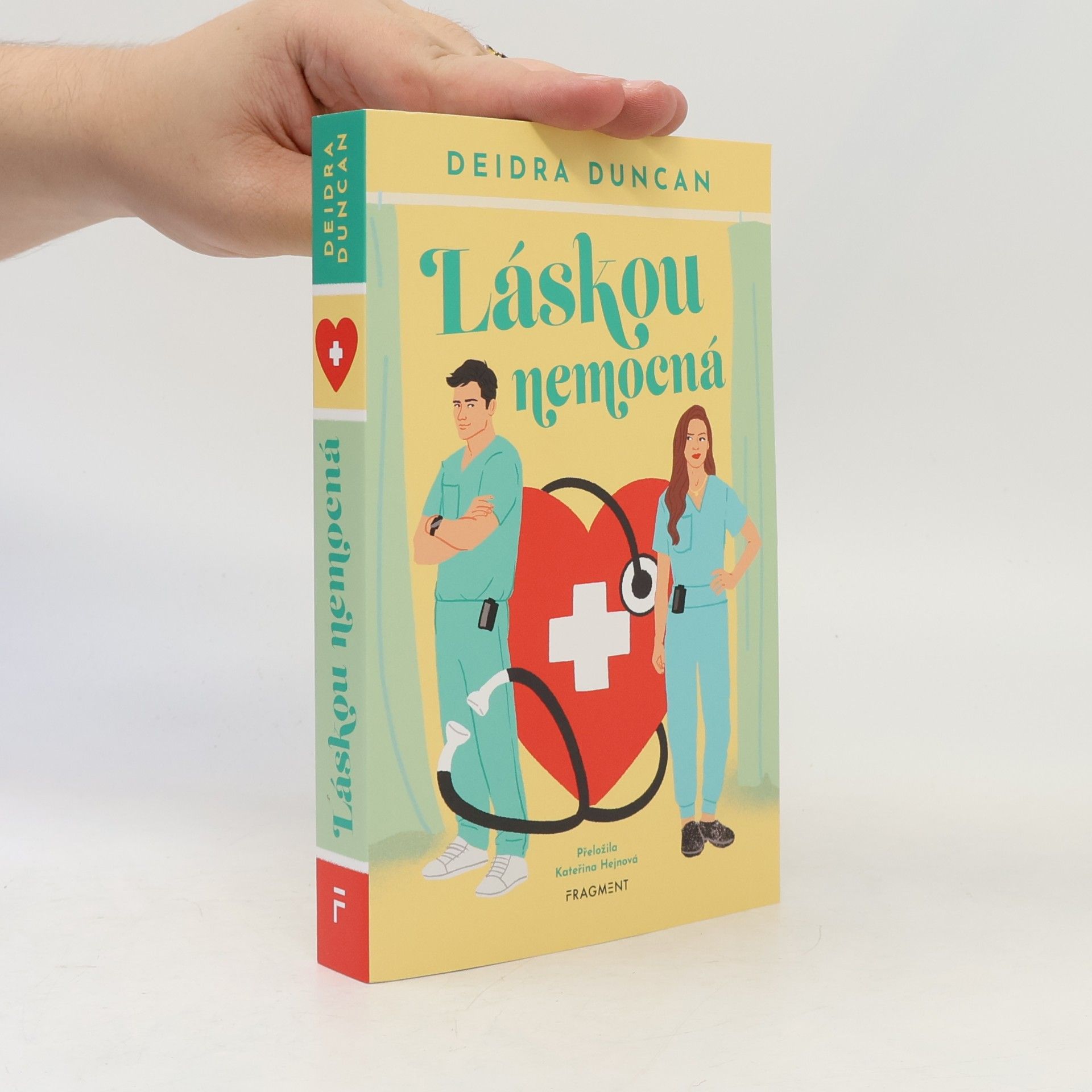 Deidra Duncan Láskou nemocná
