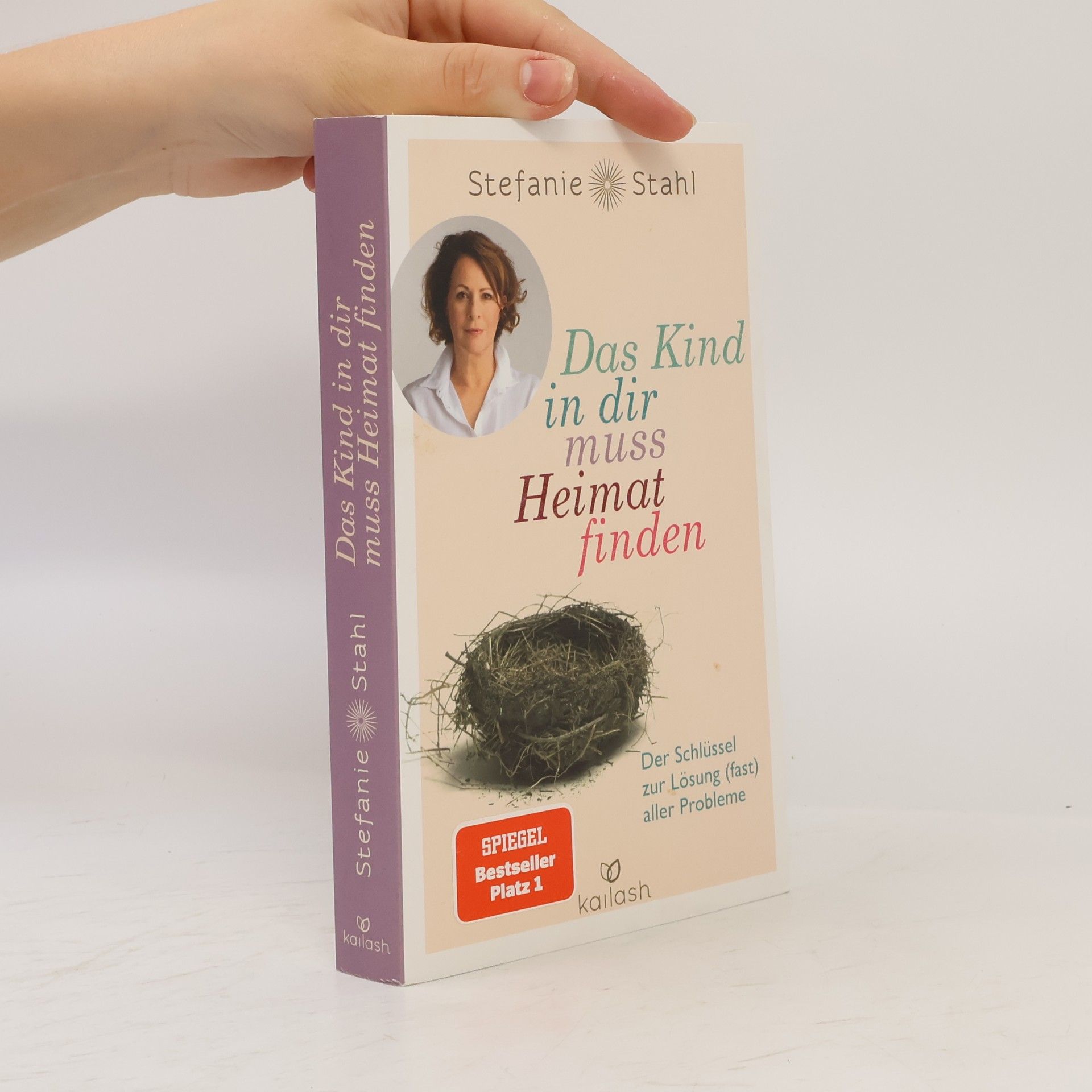 Stefanie Stahl Das Kind in dir muss Heimat finden