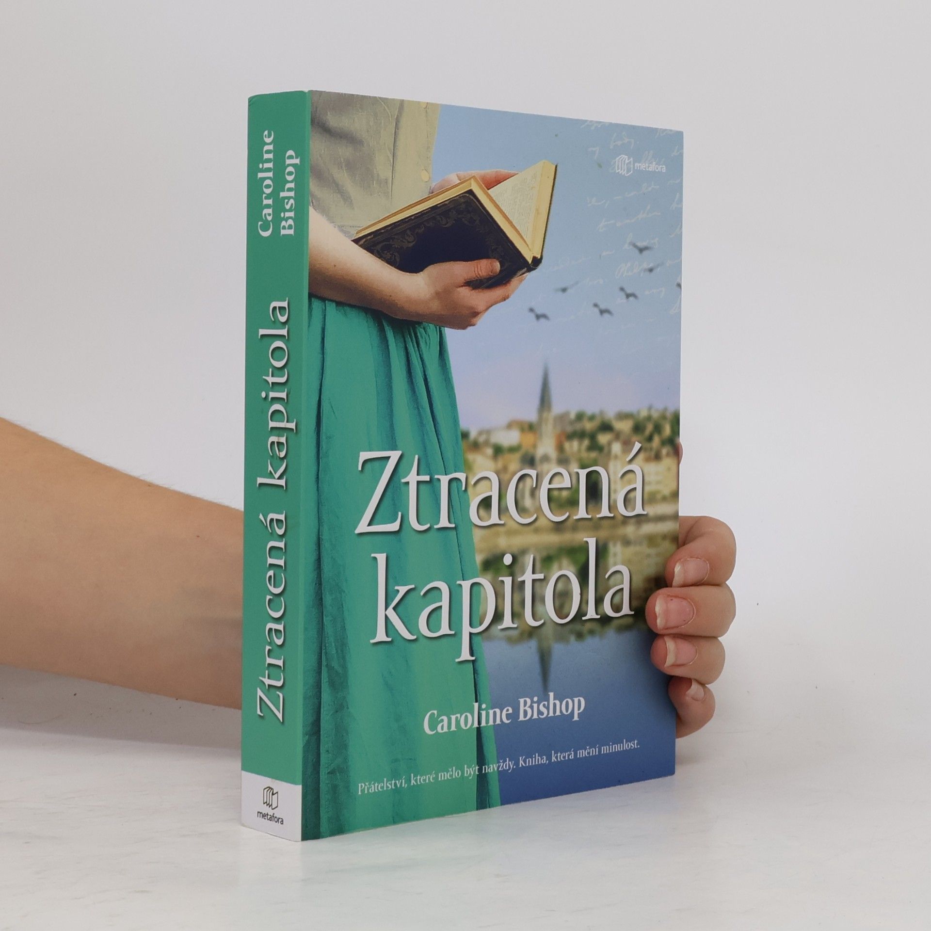 Caroline Bishop Ztracená kapitola