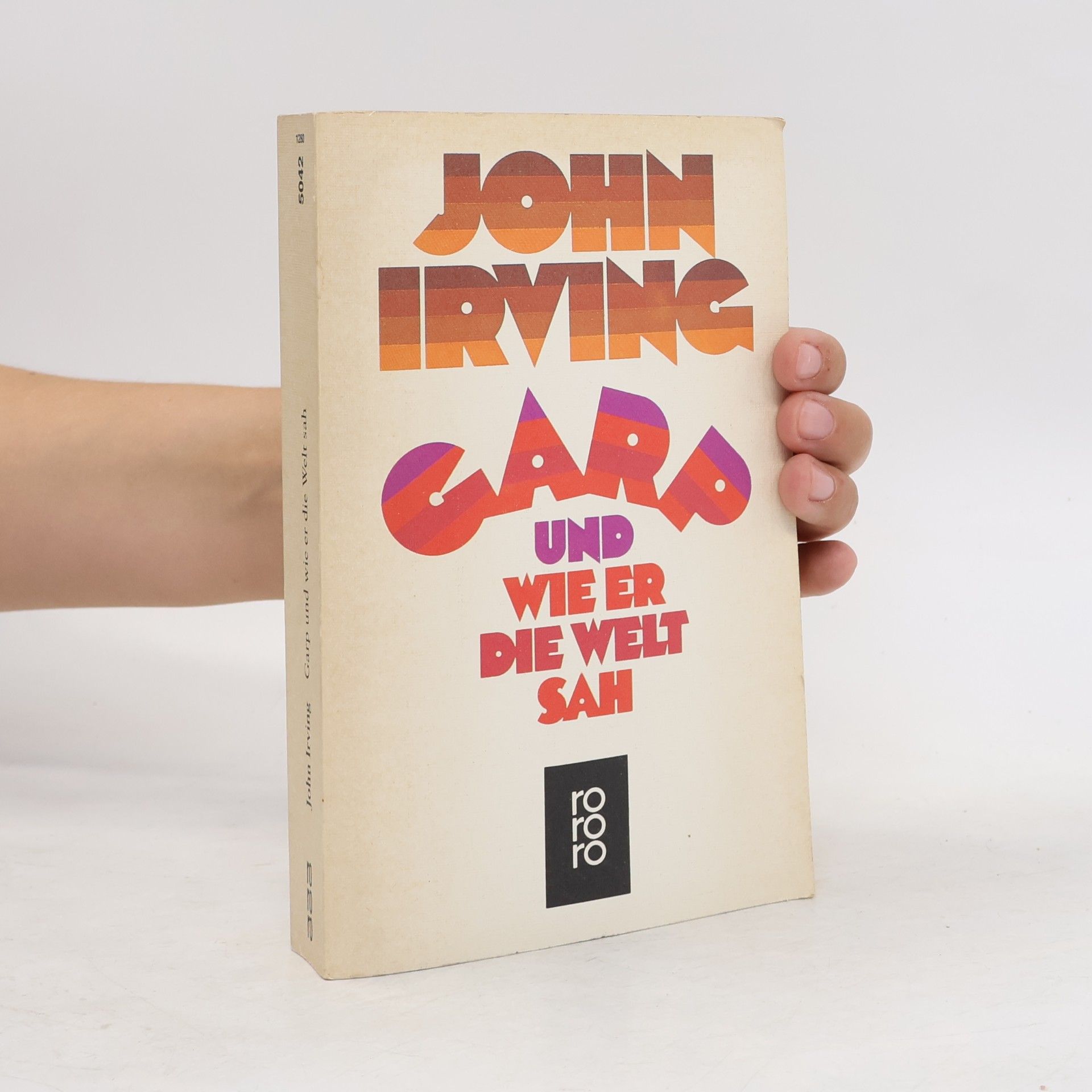 John Irving Garp und wie er die Welt sah : Roman
