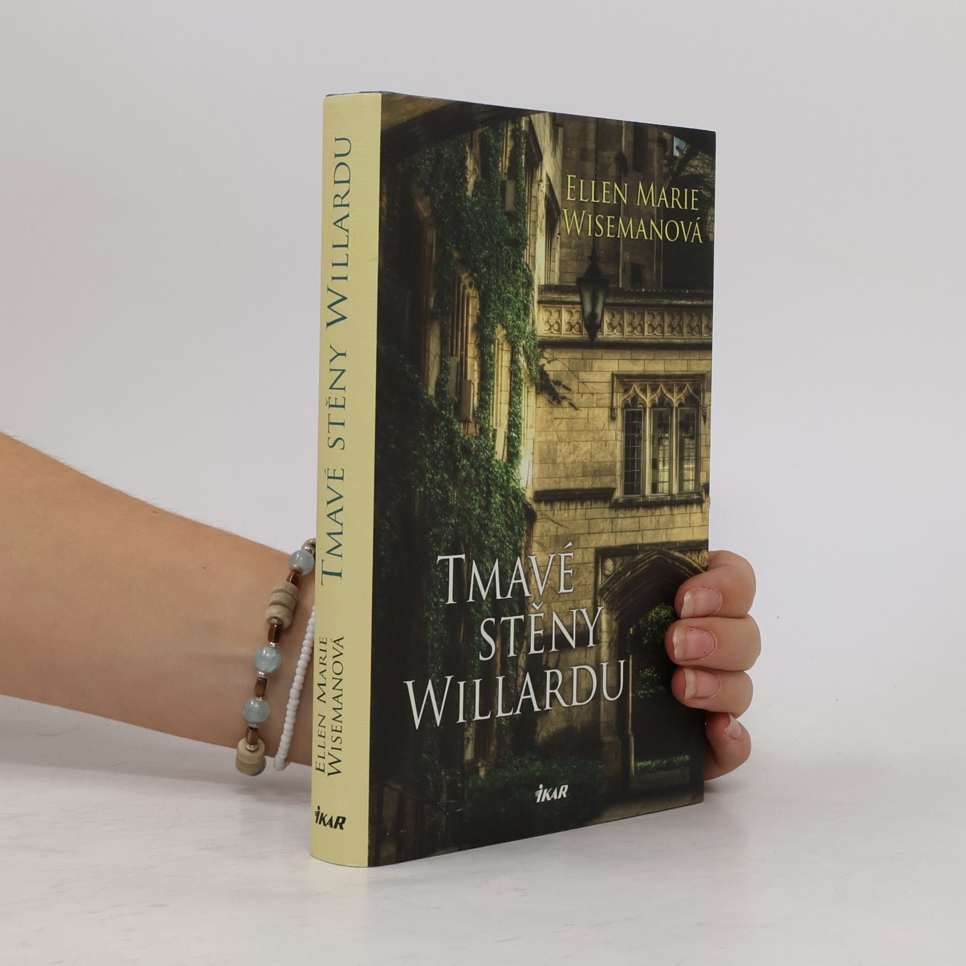 Ellen Marie Wiseman Tmavé stěny Willardu