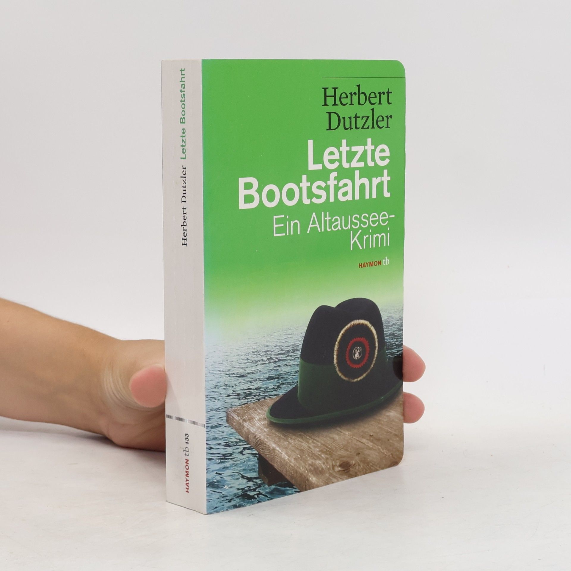 Herbert Dutzler Letzte Bootsfahrt