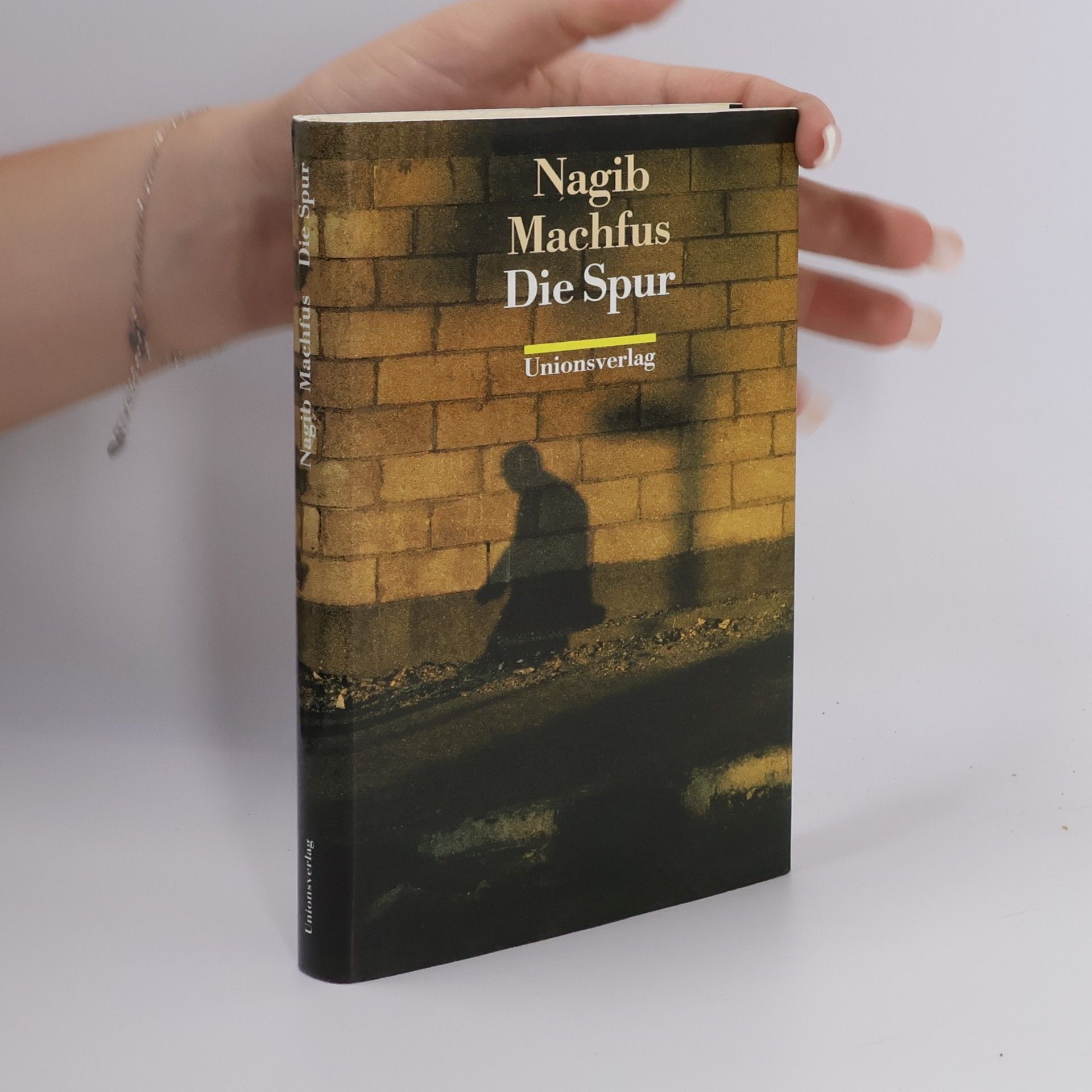 Naguib Mahfouz Die Spur