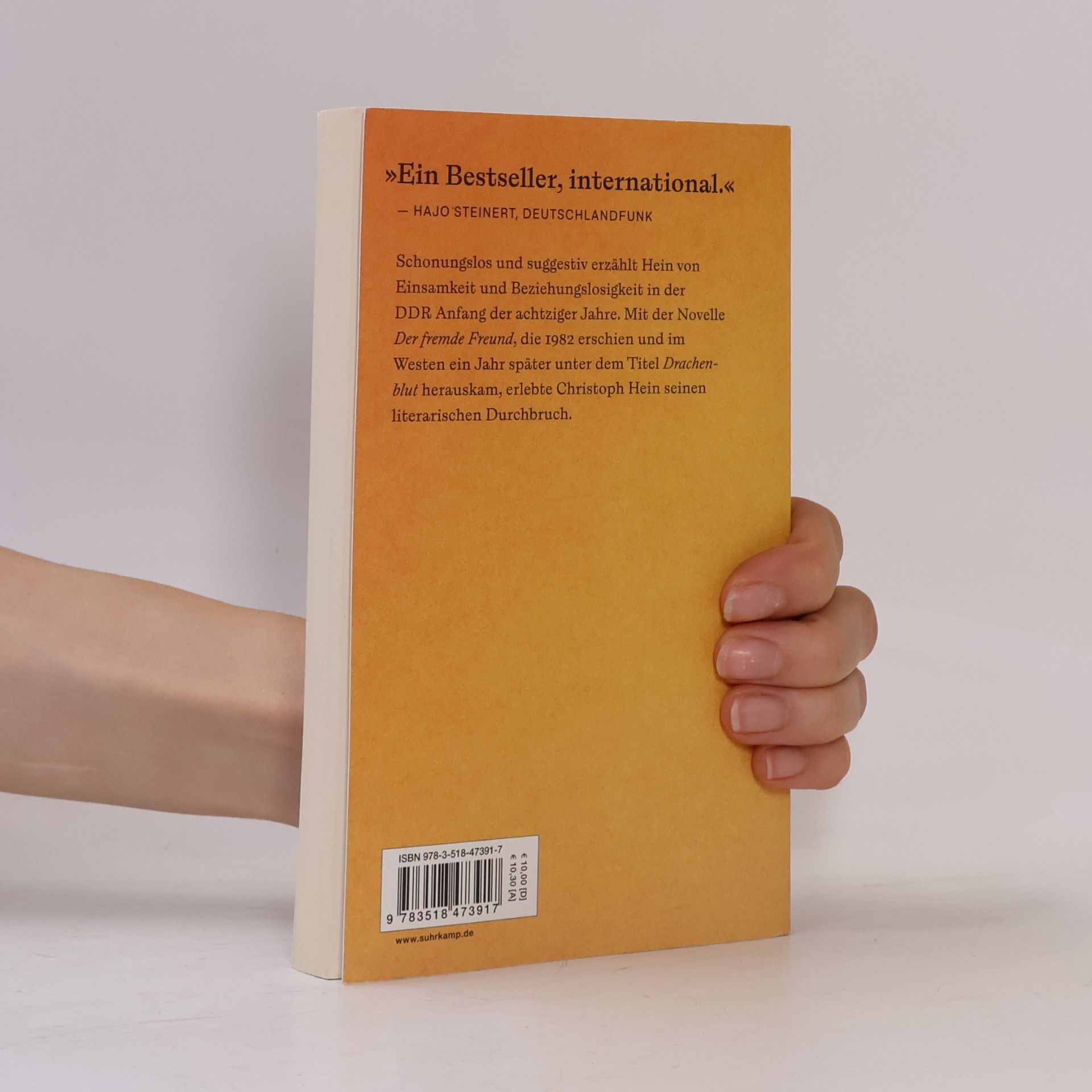 Christoph Hein Der fremde Freund. Drachenblut