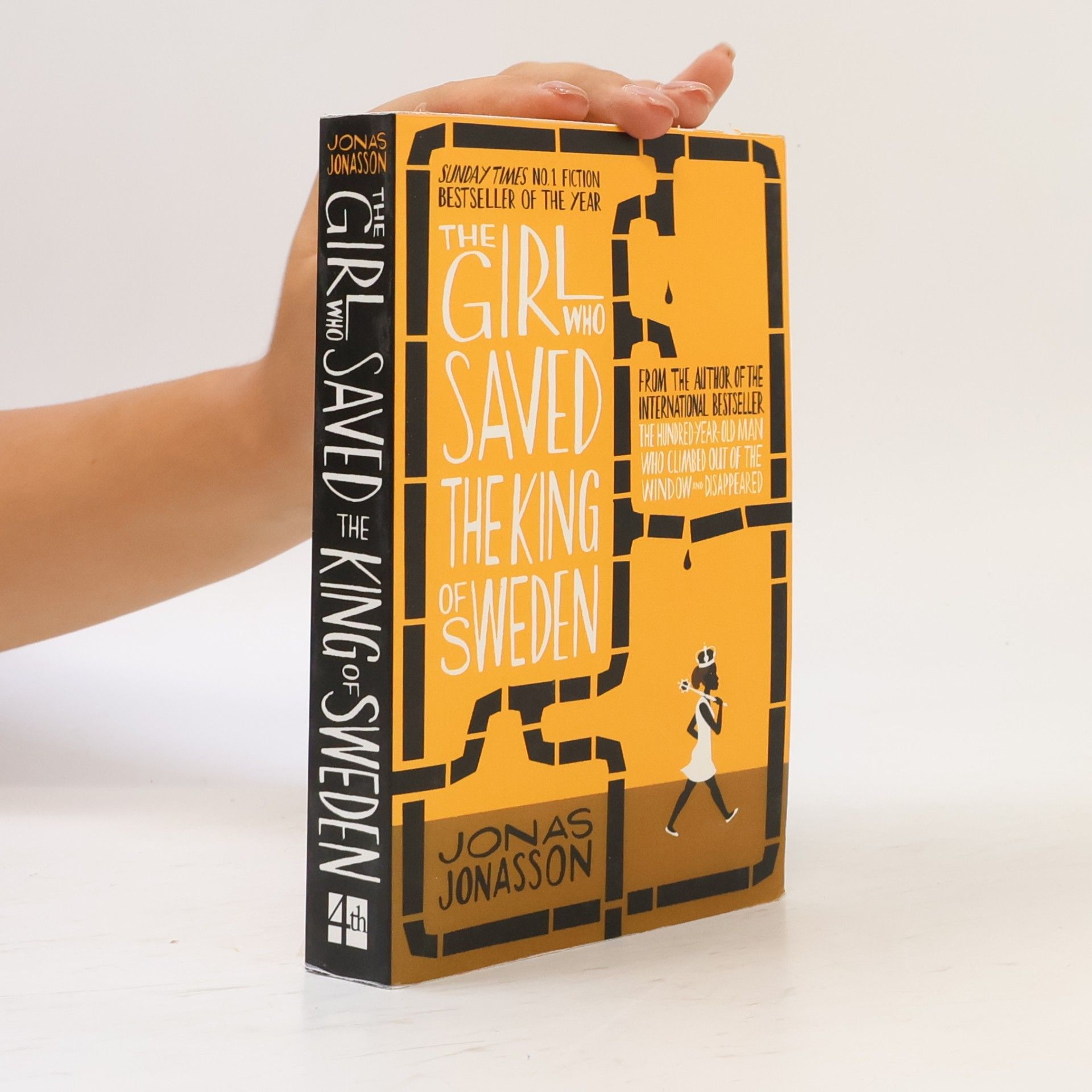 Jonas Jonasson The Girl who Saved the King of Sweden