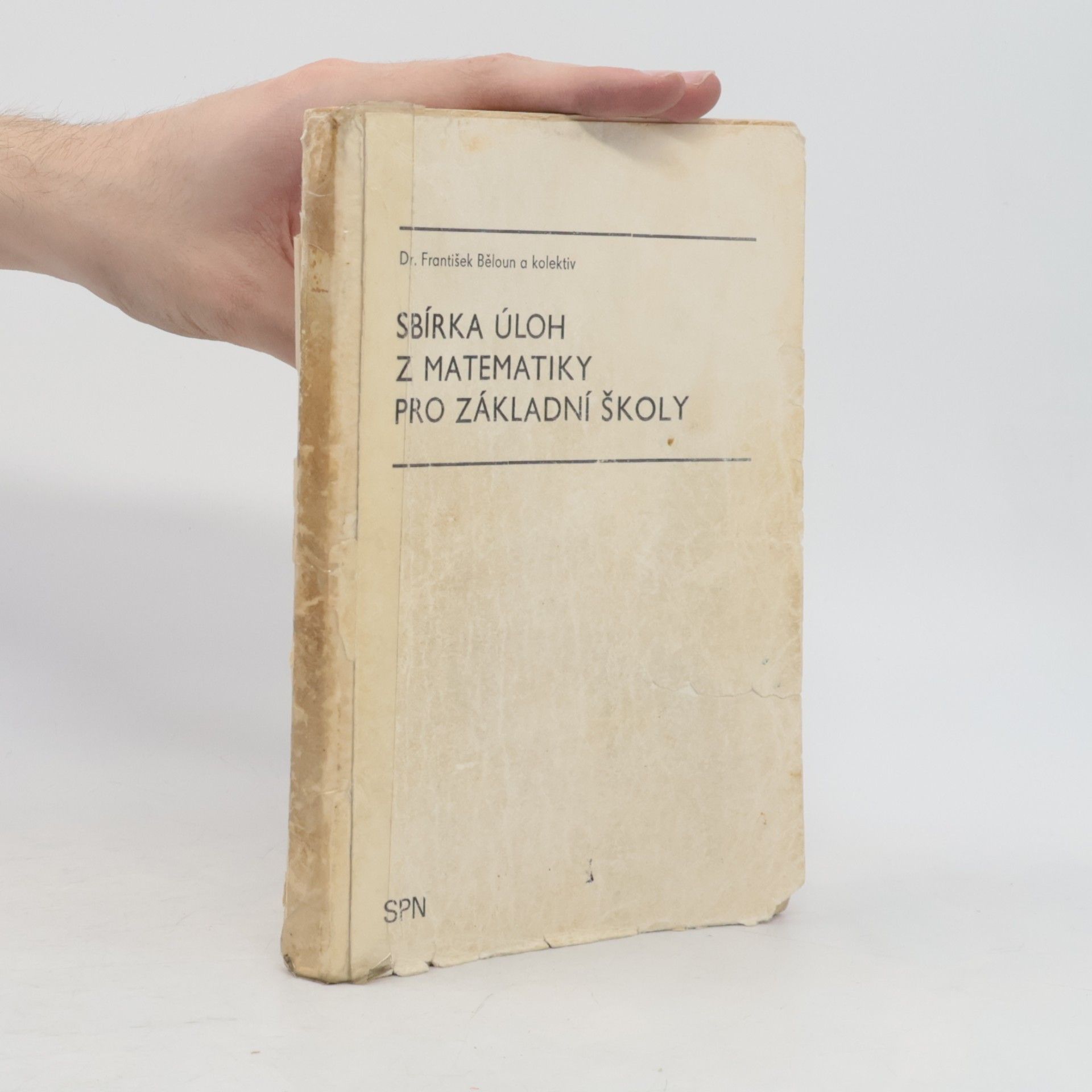 František Běloun Sbírka úloh z matematiky pro základní školy
