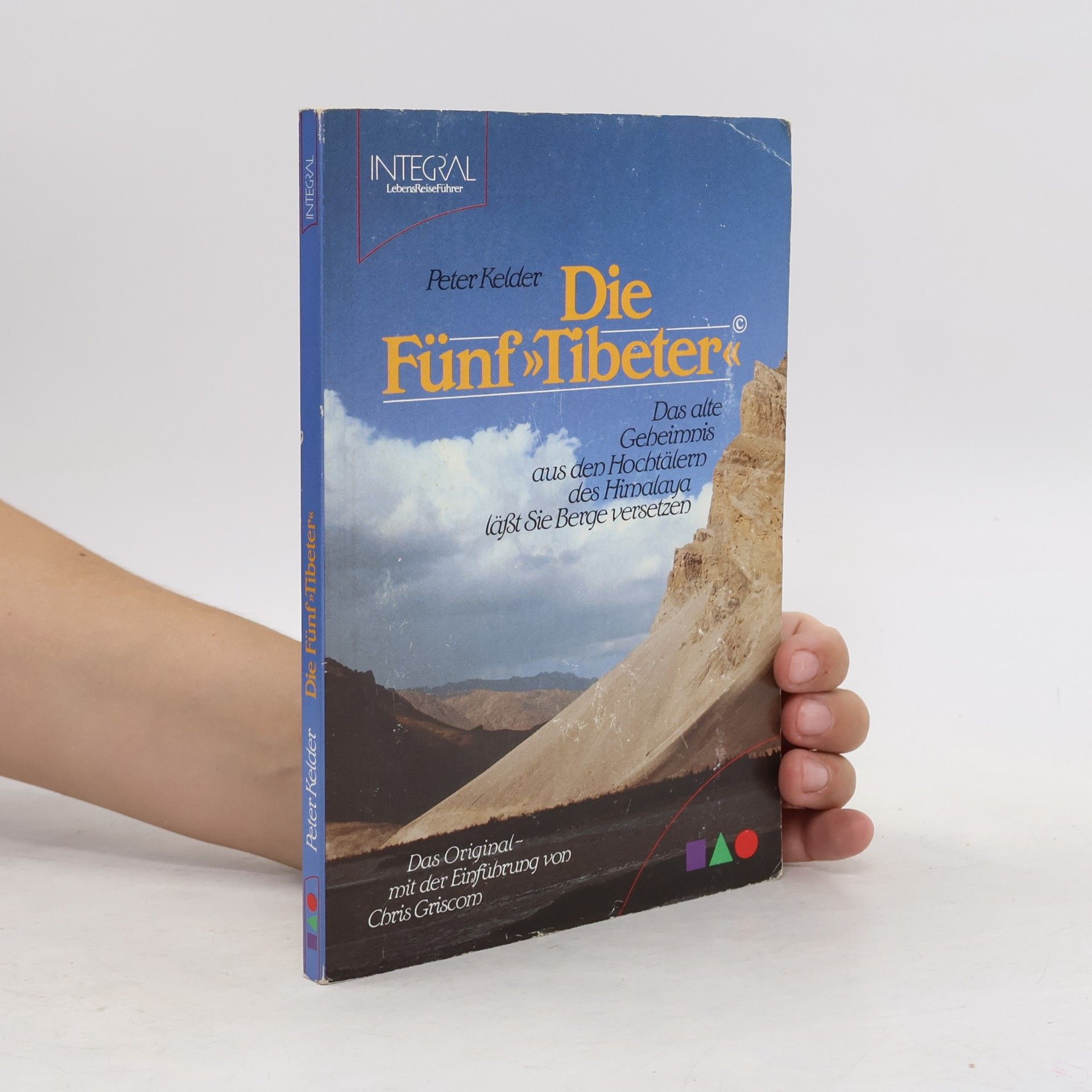 Peter Kelder Die Fünf Tibeter