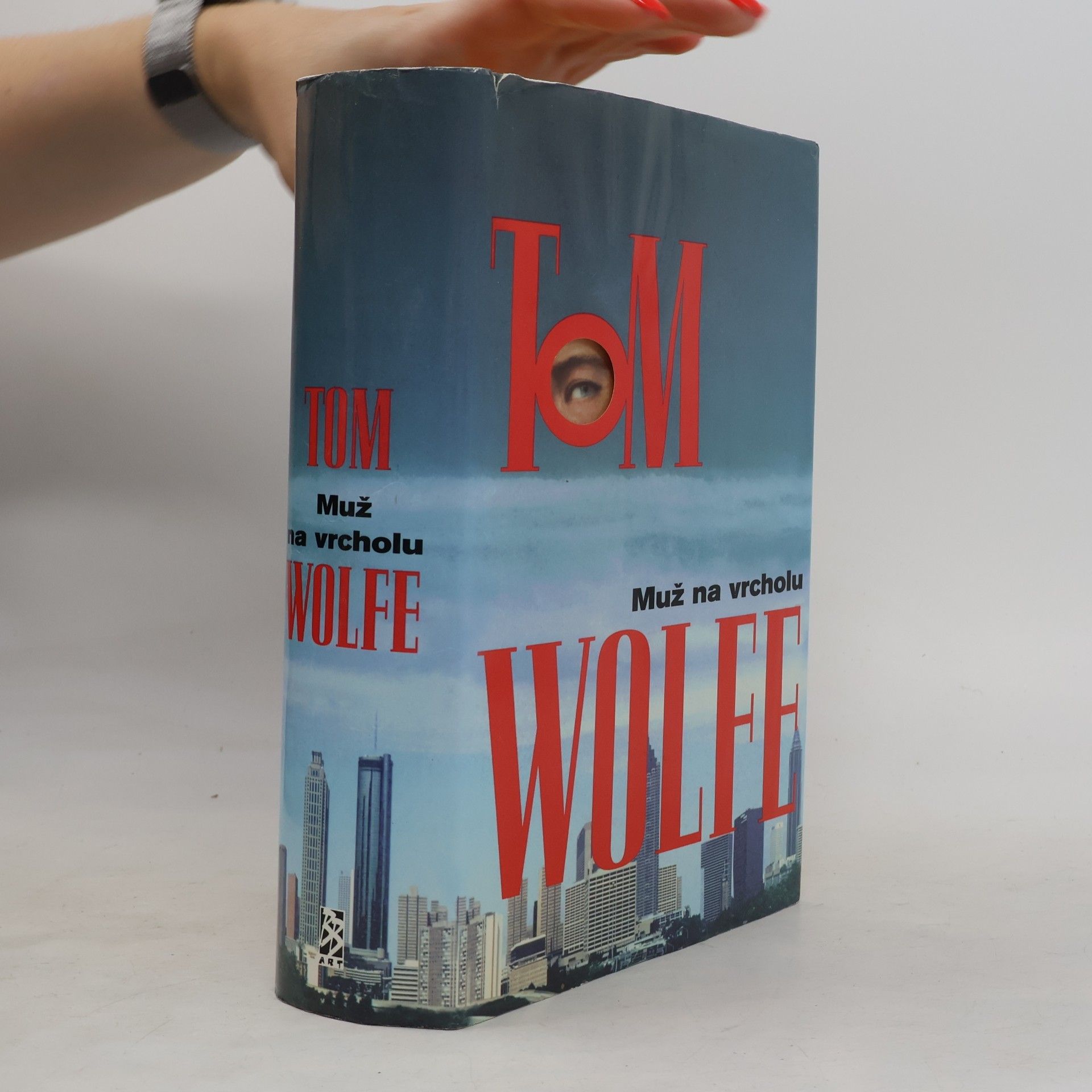 Tom Wolfe Muž na vrcholu