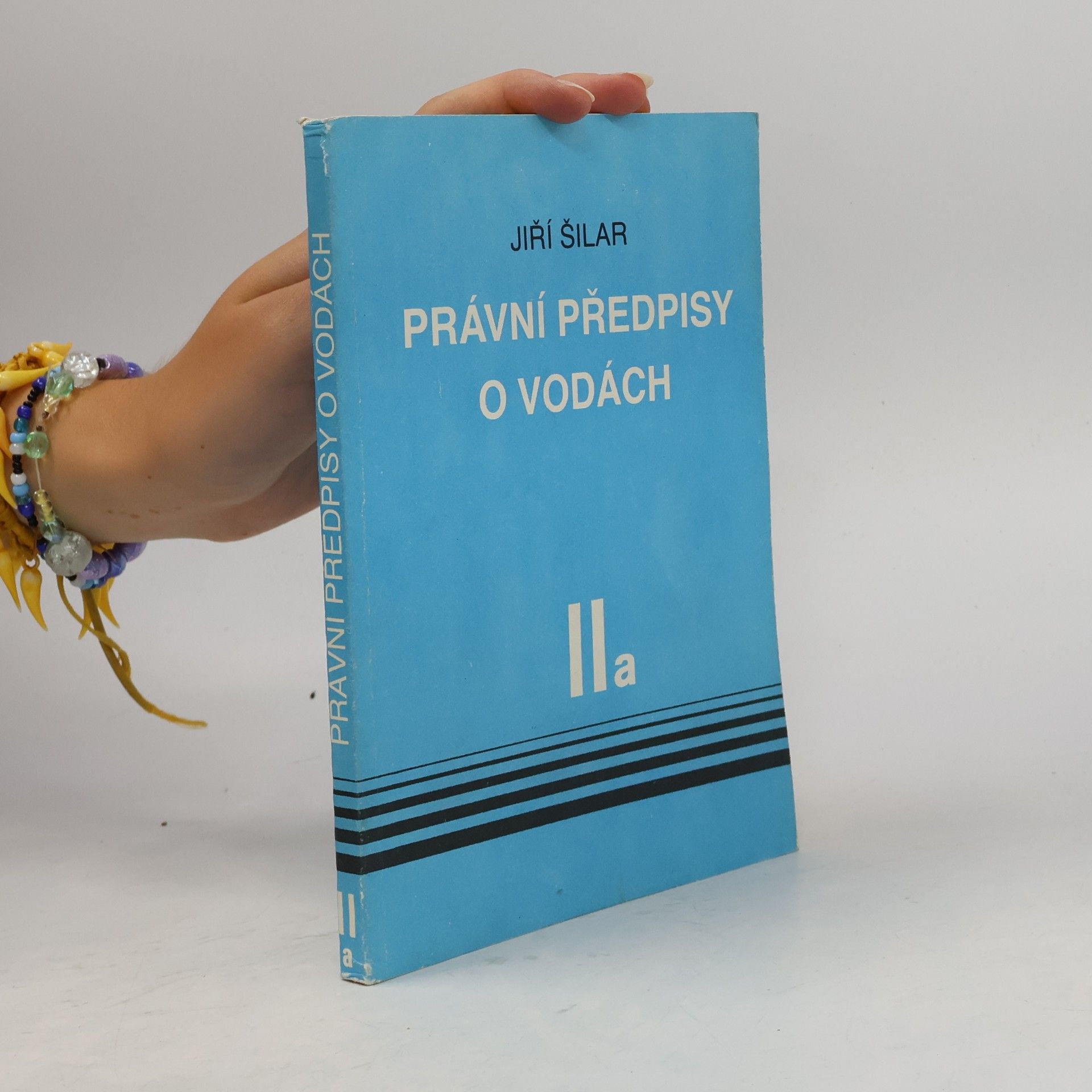 Jiří Šilar Právní předpisy o vodách IIa