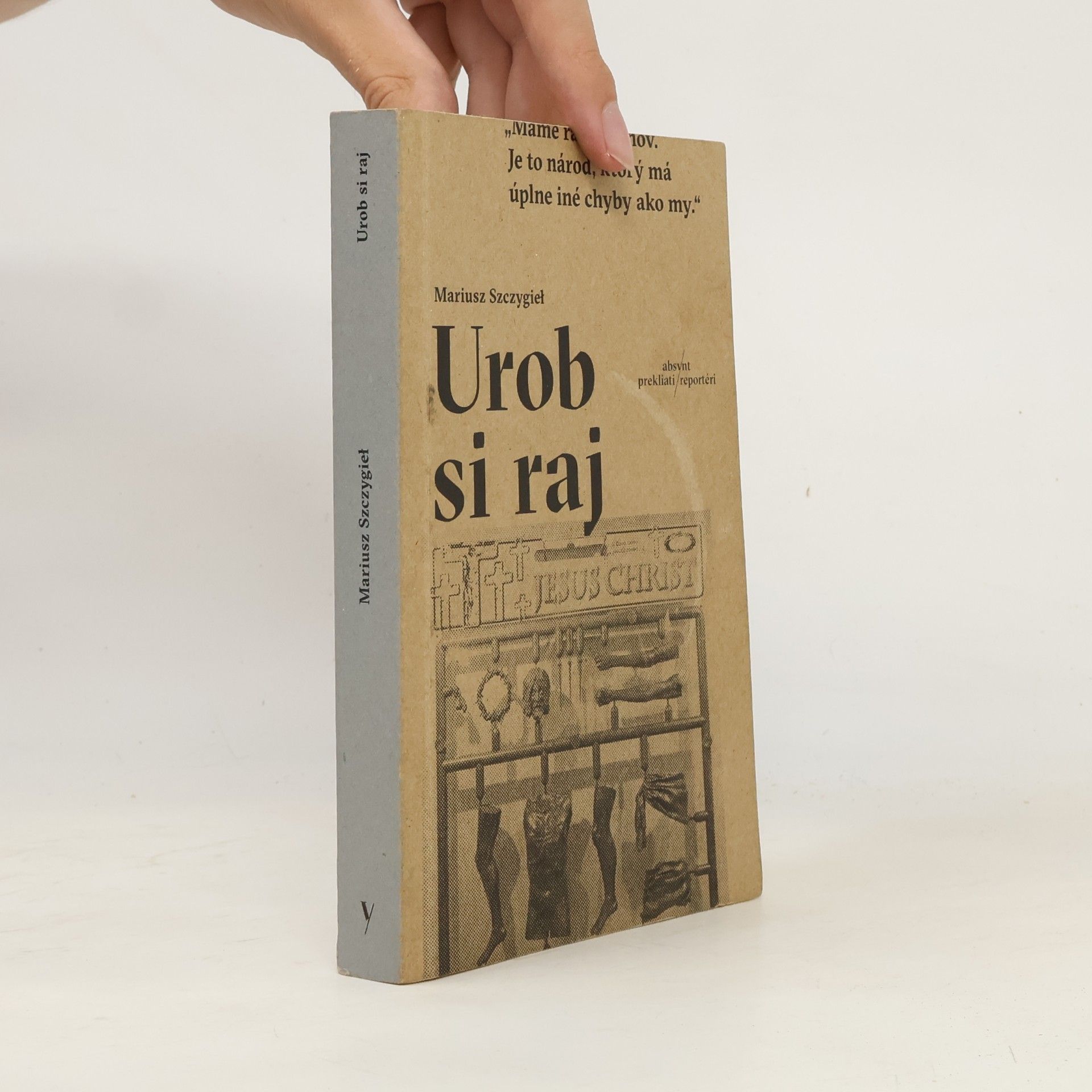 Mariusz Szczygieł Urob si raj