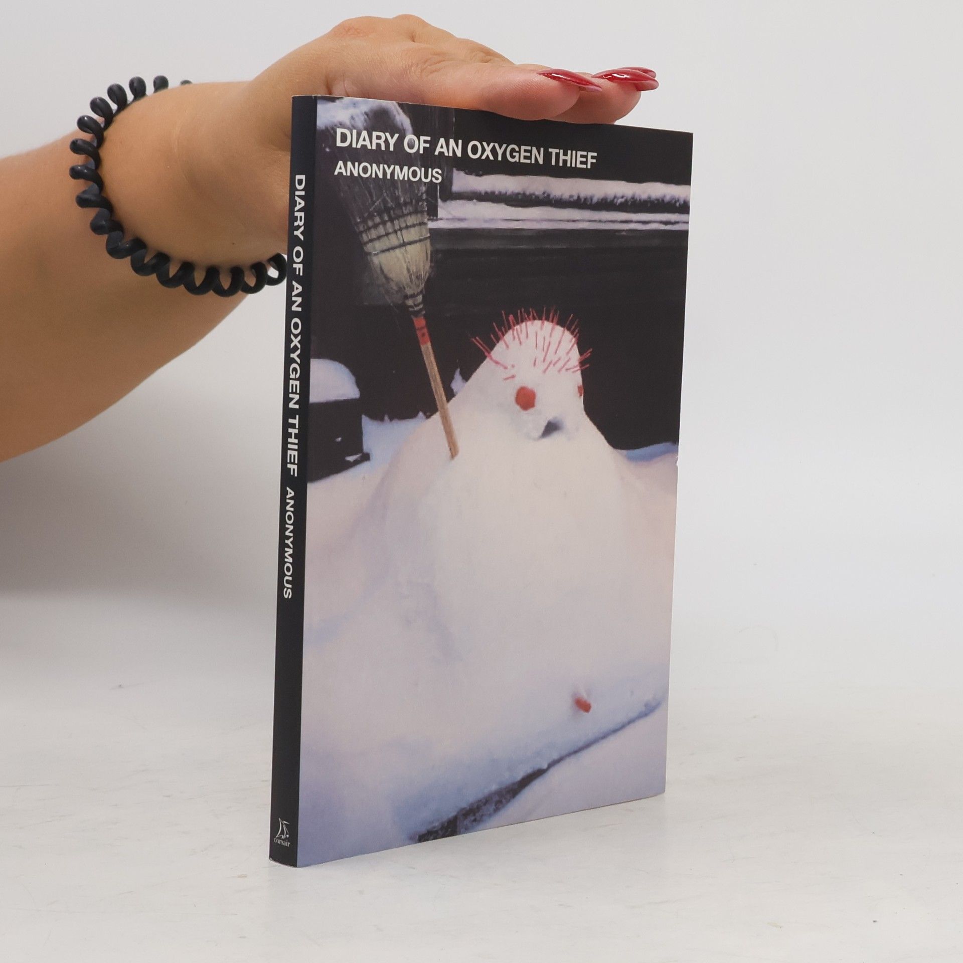 anonym Diary of an oxygen thief