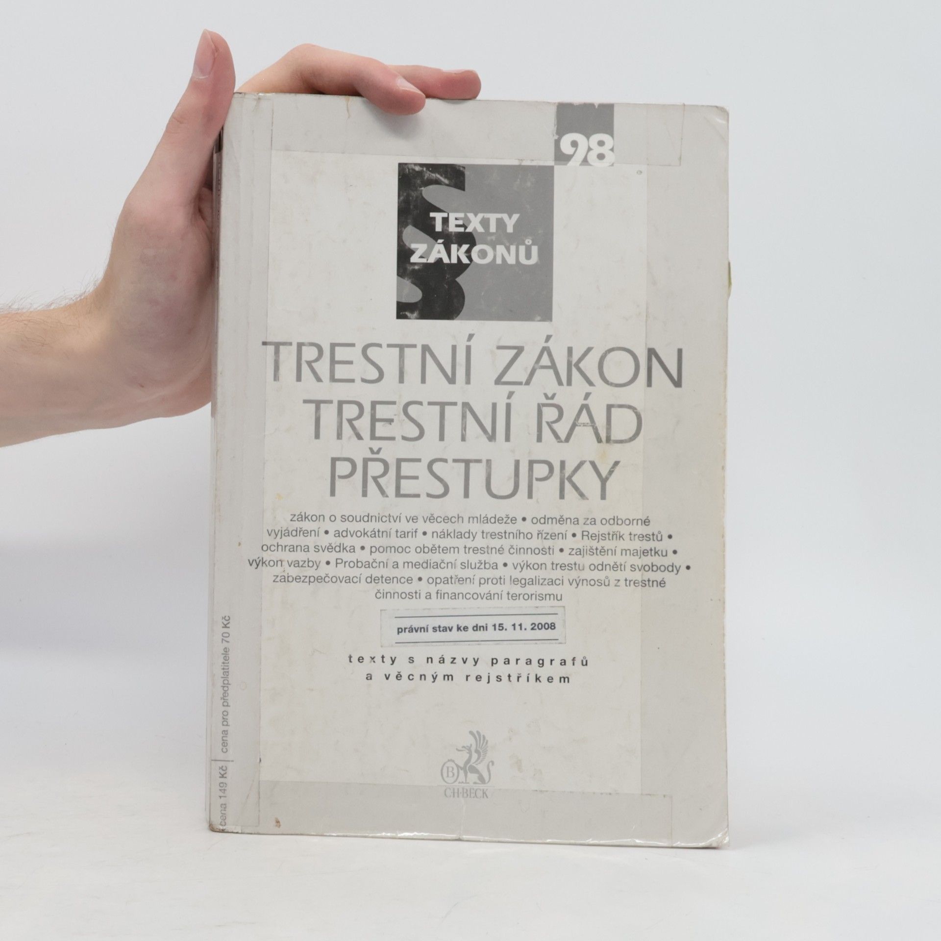 Autorenkollektiv Trestní zákon, trestní řád, přestupky 98