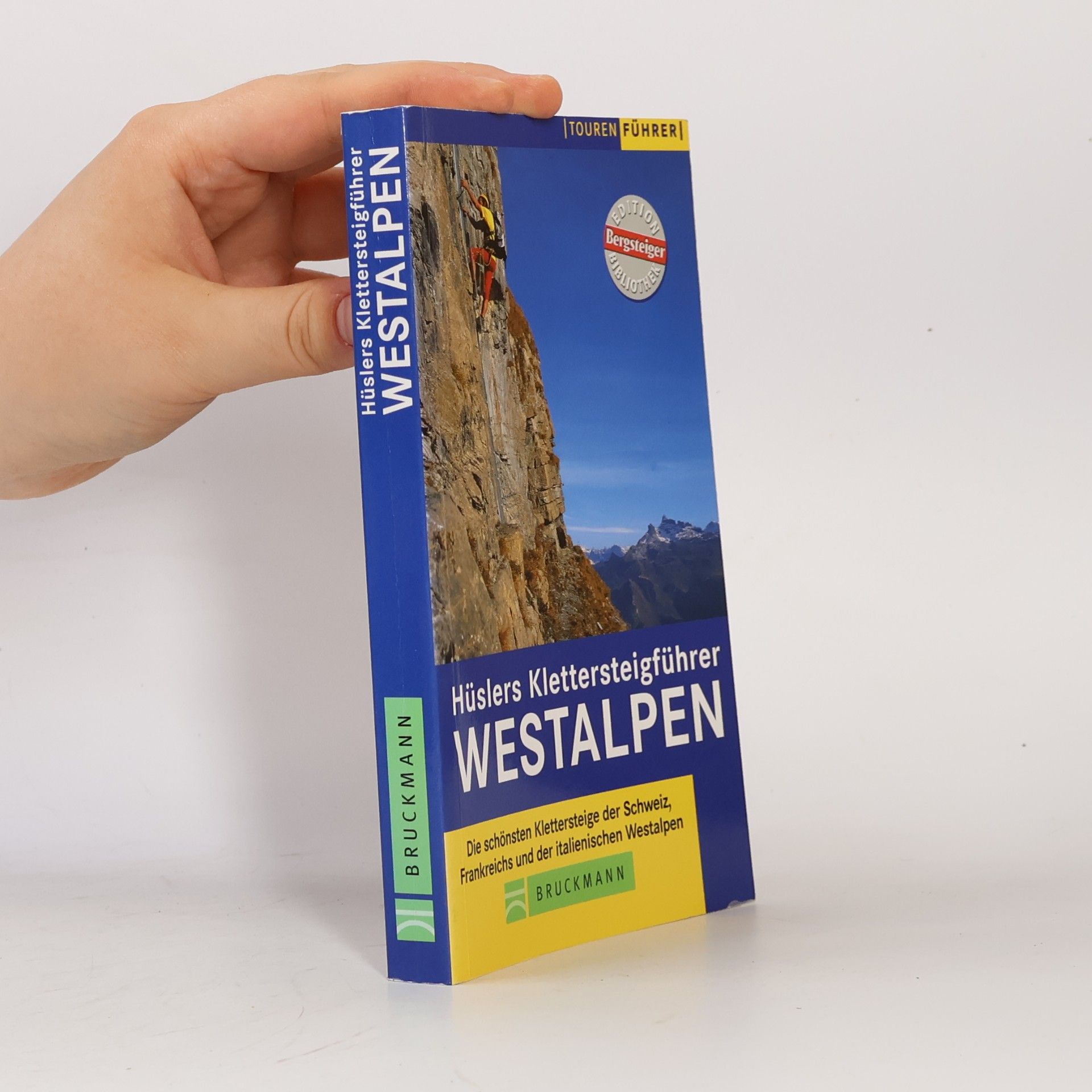 Hüslers Klettersteigführer Westalpen