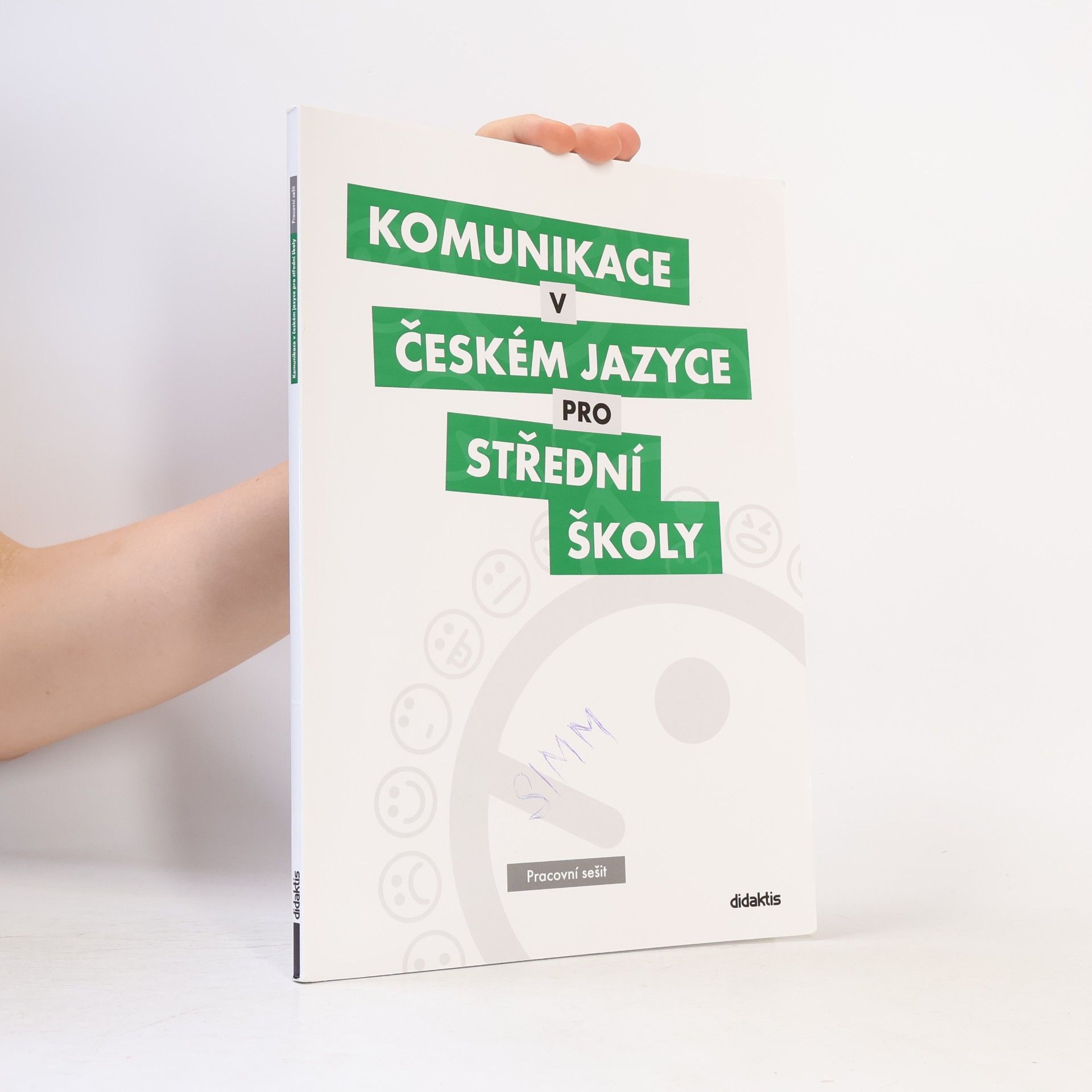 Komunikace v českém jazyce pro střední školy: Pracovní sešit